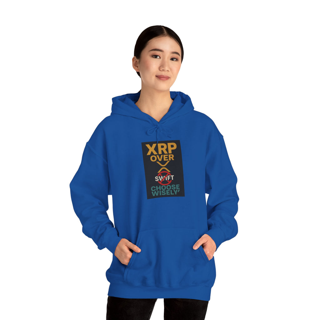XRP Over Swift Hoodie - "Choose Wisely" Crypto Advocacy Sweatshirt