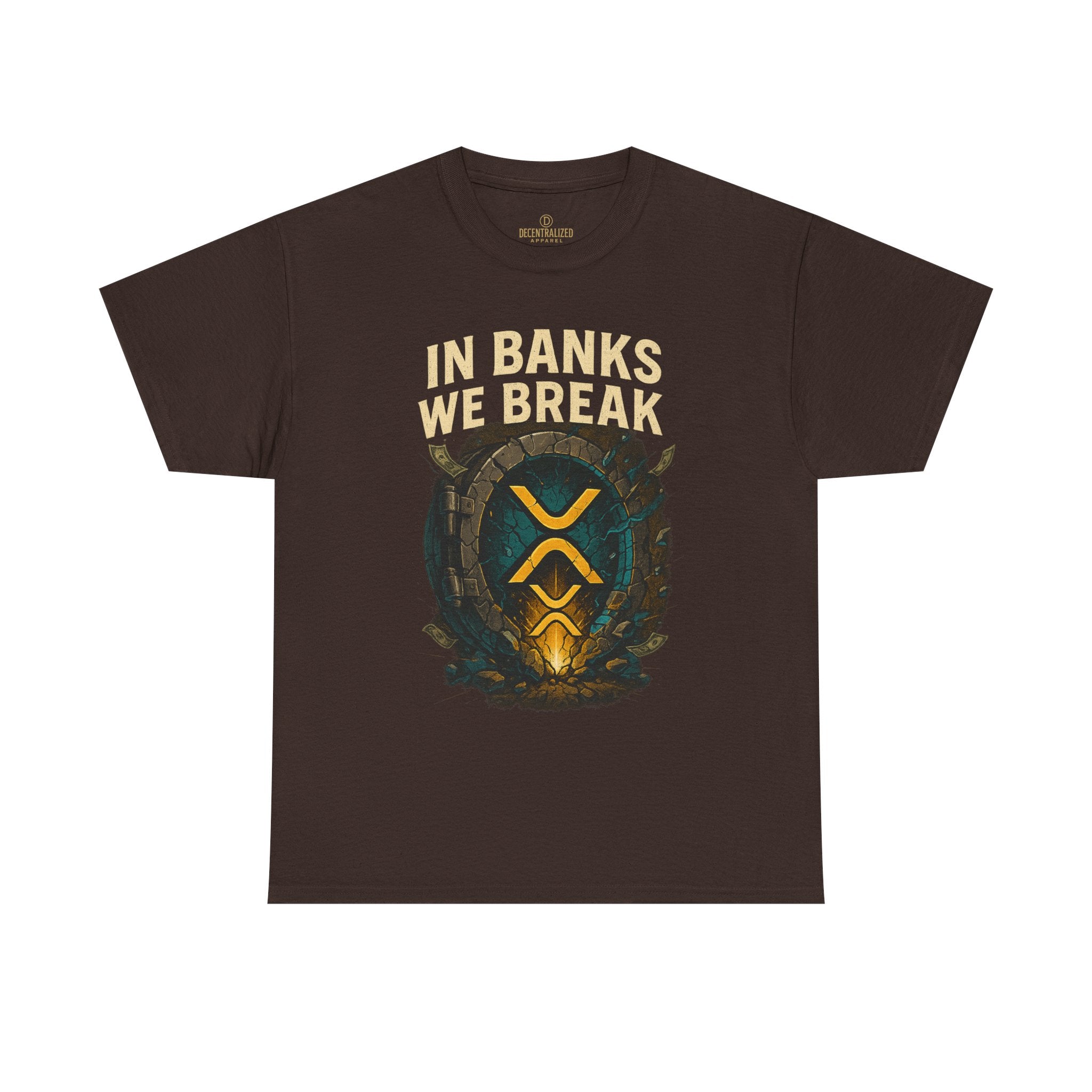 In Banks We Break XRP Crypto Graphic Tee