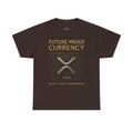 XRP 'Future Proof Currency' T-Shirt – Crypto Investor Tee