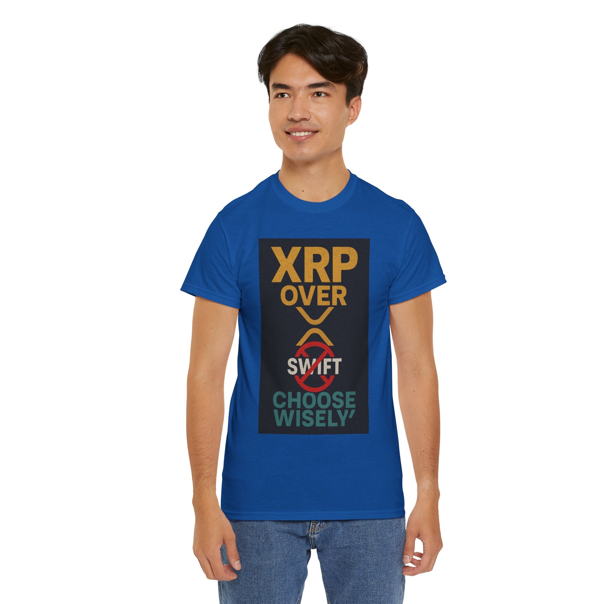 XRP Over SWIFT Choose Wisely Tee