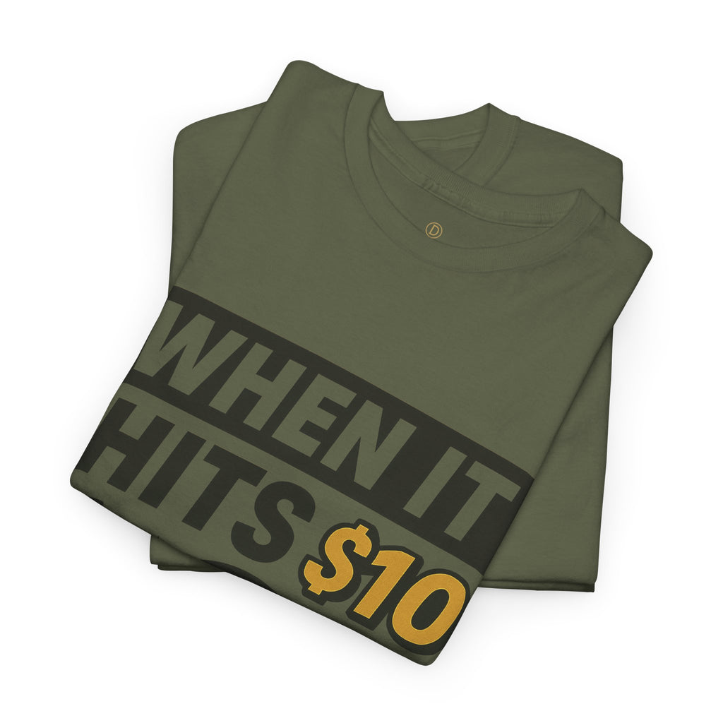 Crypto Tee - "When It Hits 10" Ripple XRP Meme Shirt