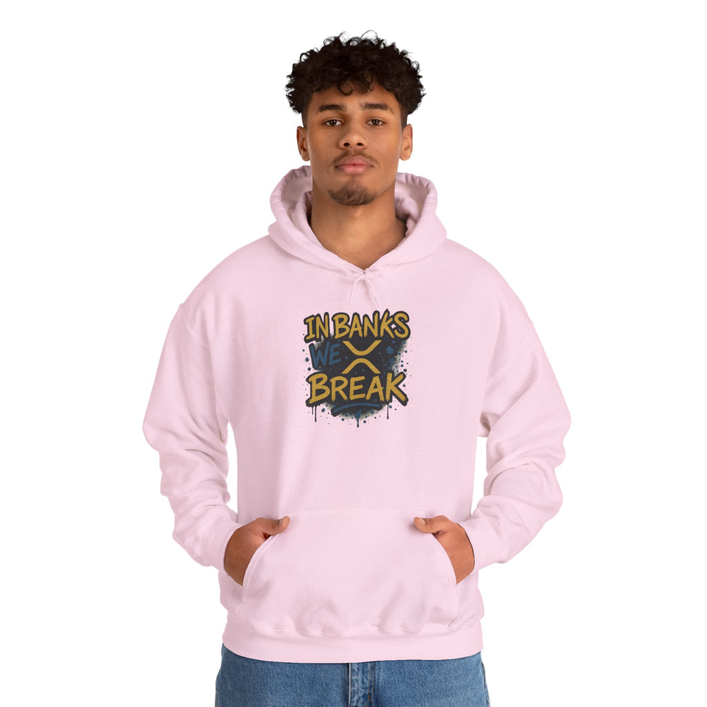 In Banks We Break Hoodie — Streetwear Graffiti Hoodie for Urban Style
