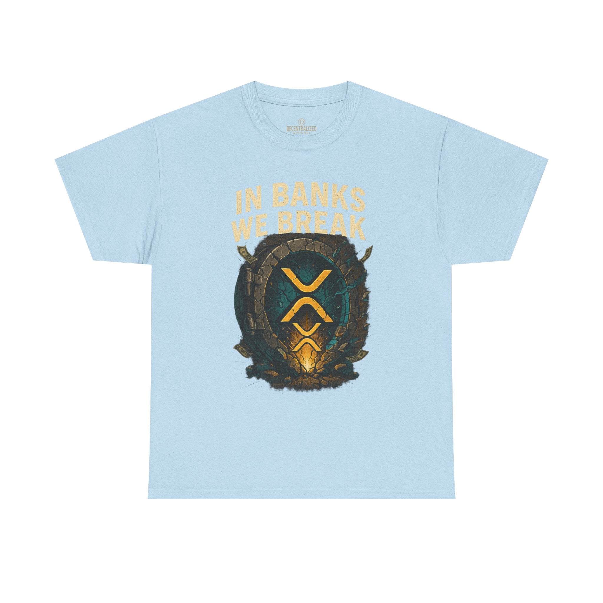 In Banks We Break XRP Crypto Graphic Tee