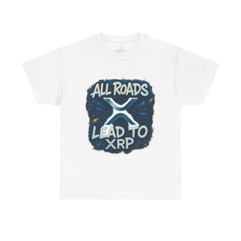 XRP Crypto T-Shirt — "All Roads Lead to XRP" Graphic Tee