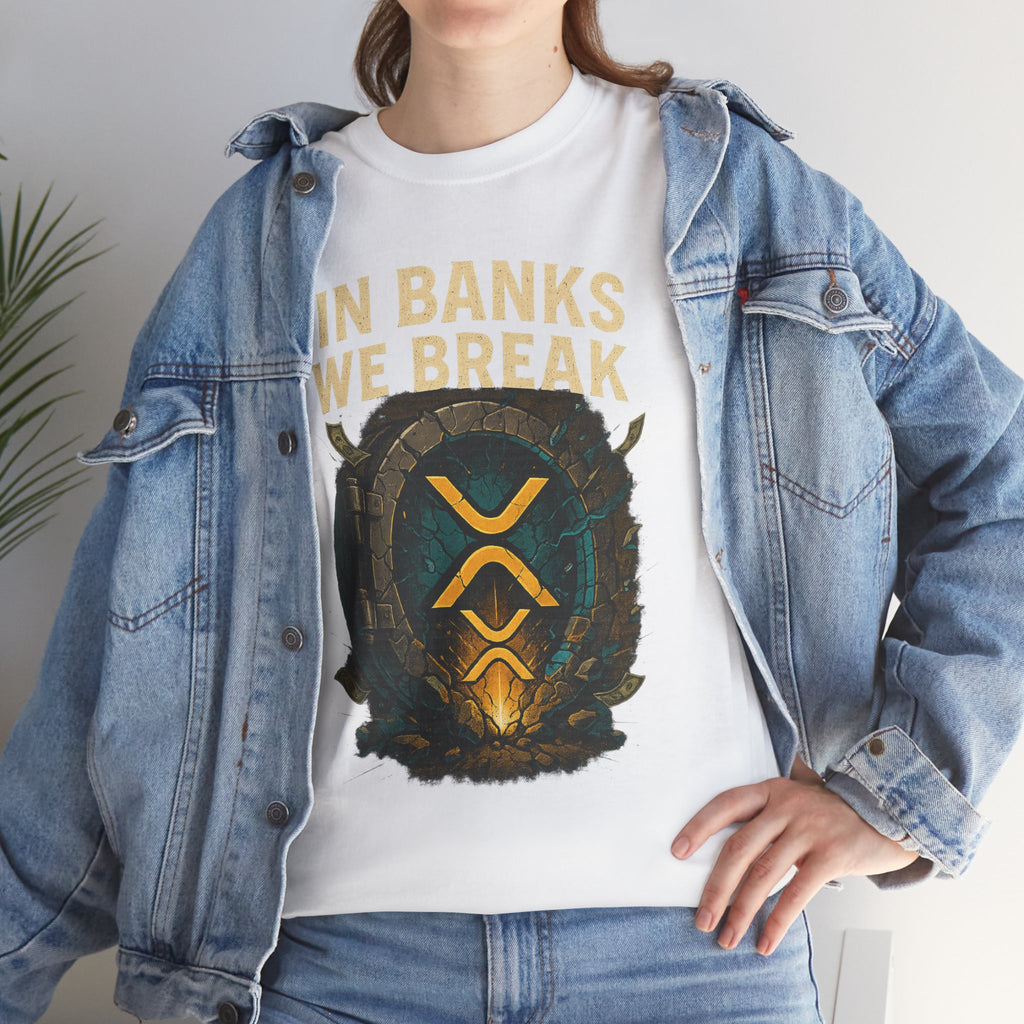 In Banks We Break XRP Crypto Graphic Tee
