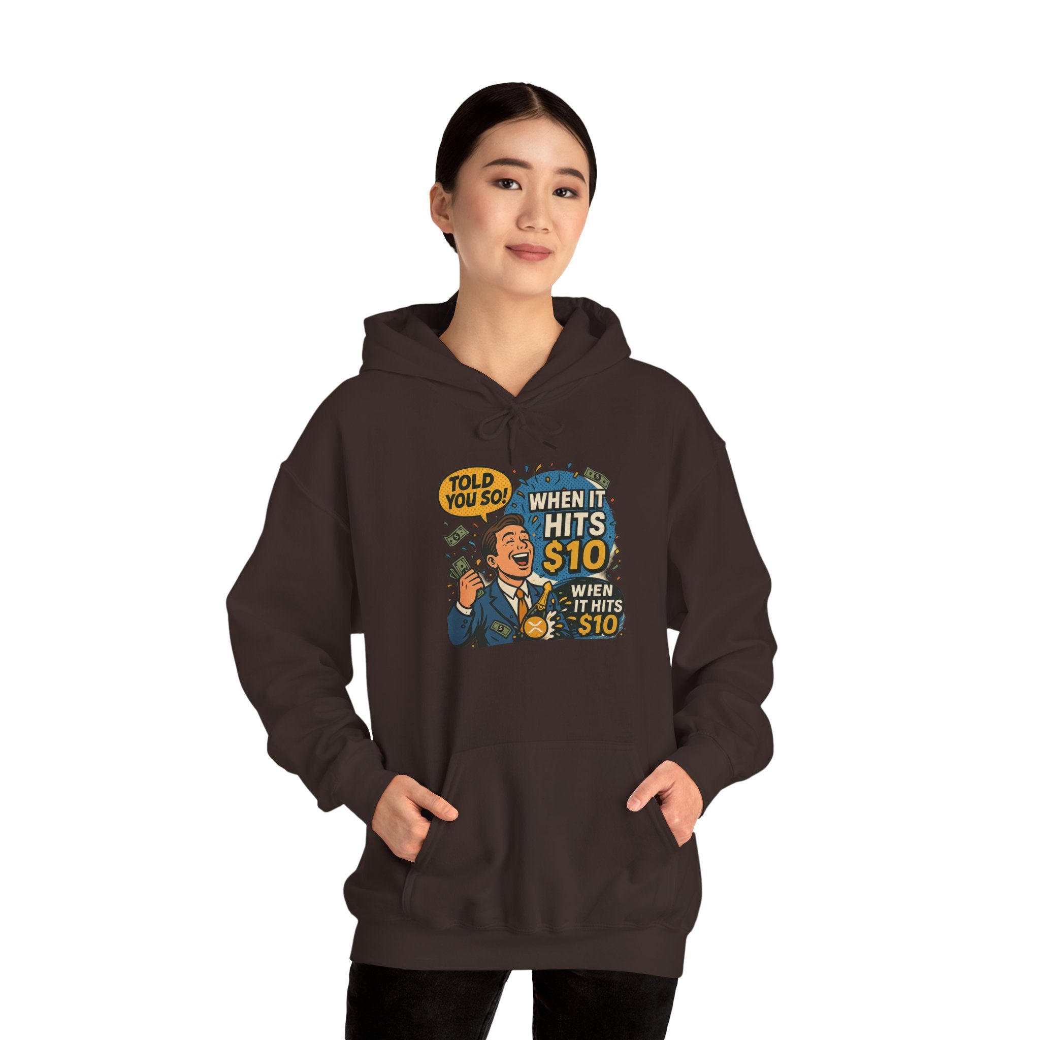 Hoodie — “When it Hits 10” Funny Stock Market Meme Hoodie