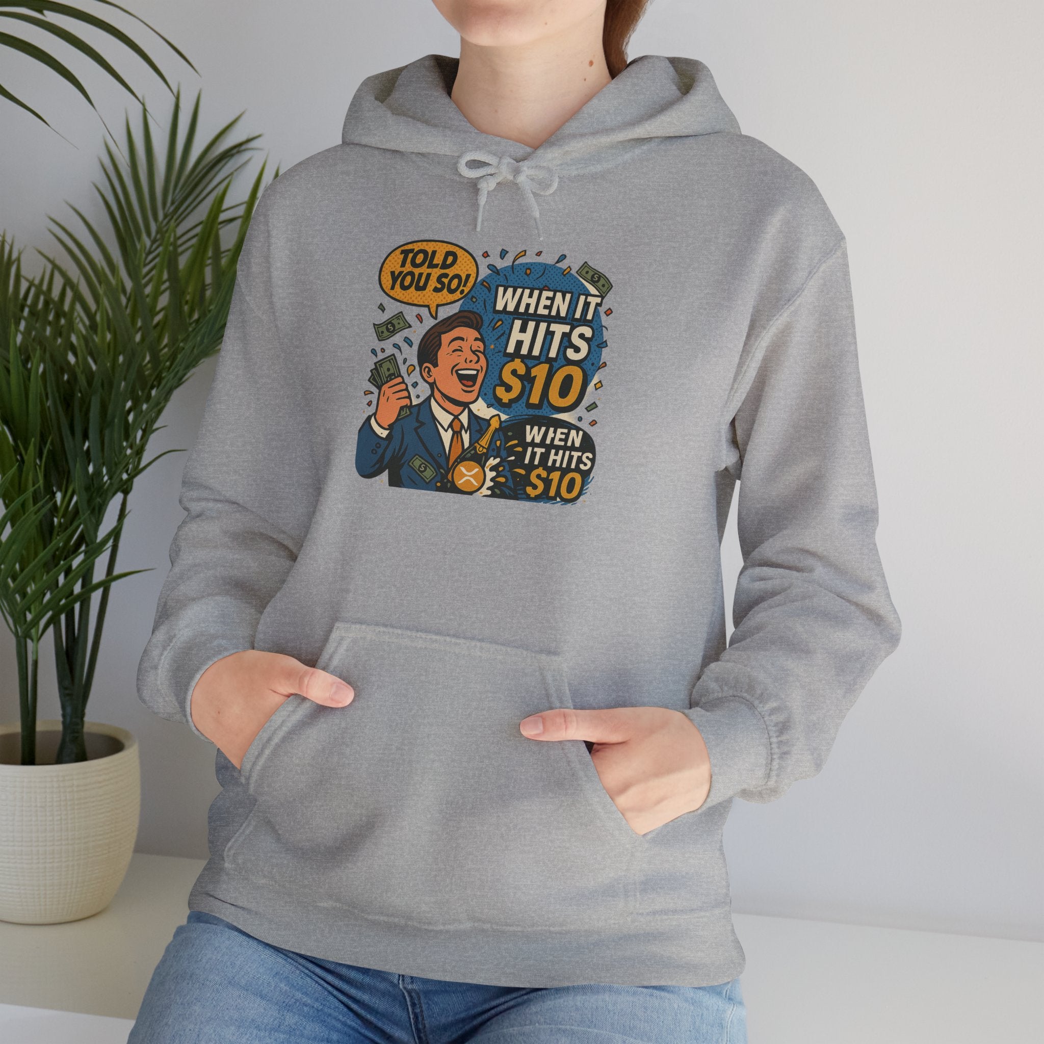 Hoodie — “When it Hits 10” Funny Stock Market Meme Hoodie