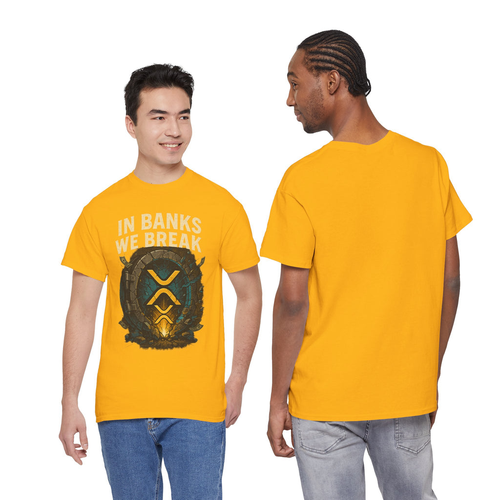 In Banks We Break XRP Crypto Graphic Tee