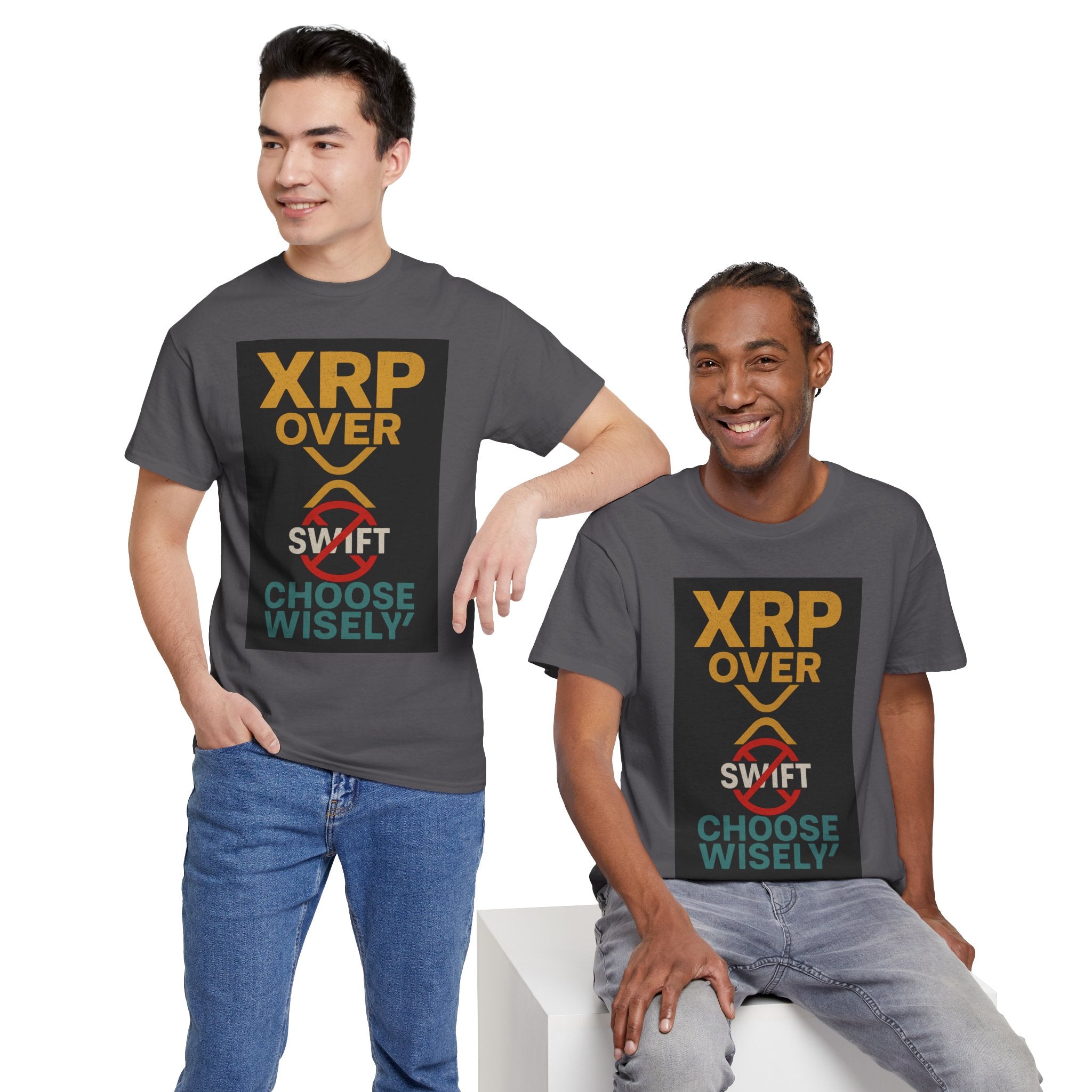 XRP Over SWIFT Choose Wisely Tee