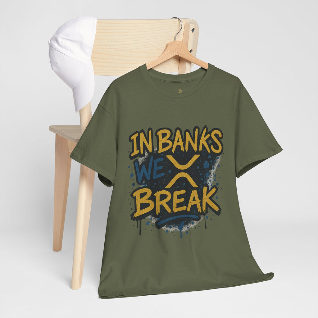 Ripple 'In Banks We Break' Graphic Tee — Crypto XRP Streetwear
