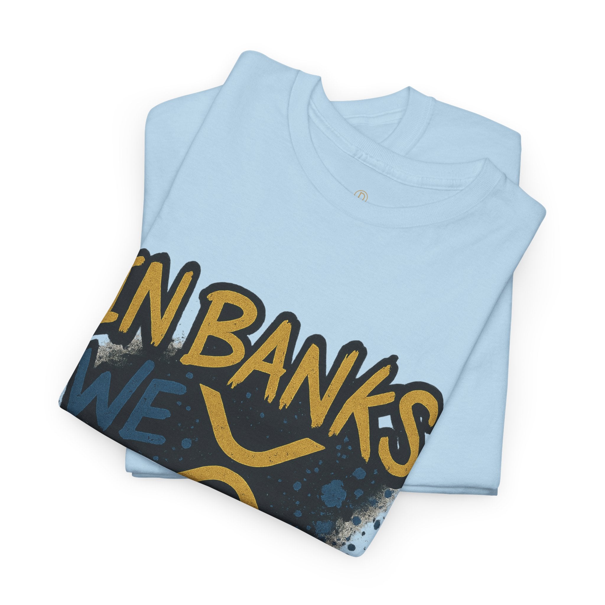Ripple 'In Banks We Break' Graphic Tee — Crypto XRP Streetwear
