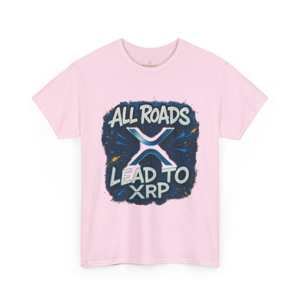 XRP Crypto T-Shirt — "All Roads Lead to XRP" Graphic Tee