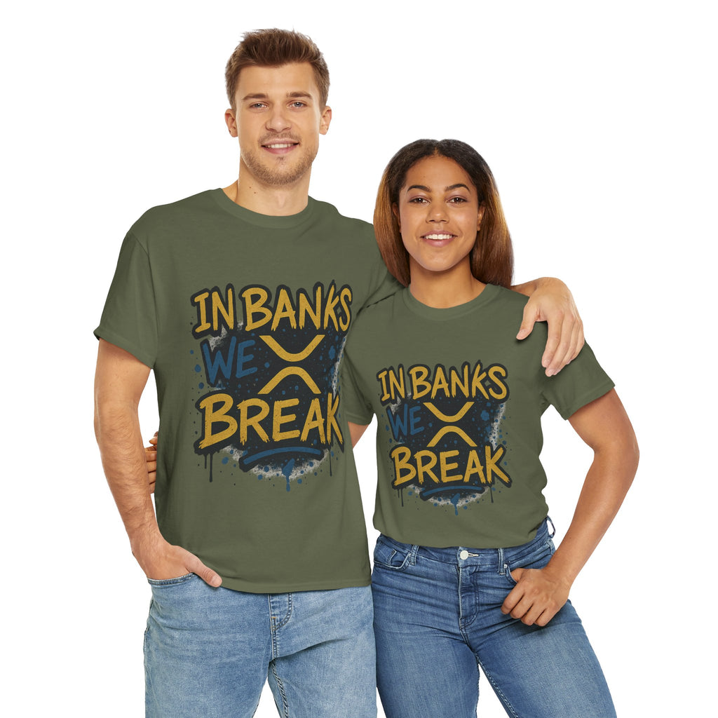 Ripple 'In Banks We Break' Graphic Tee — Crypto XRP Streetwear