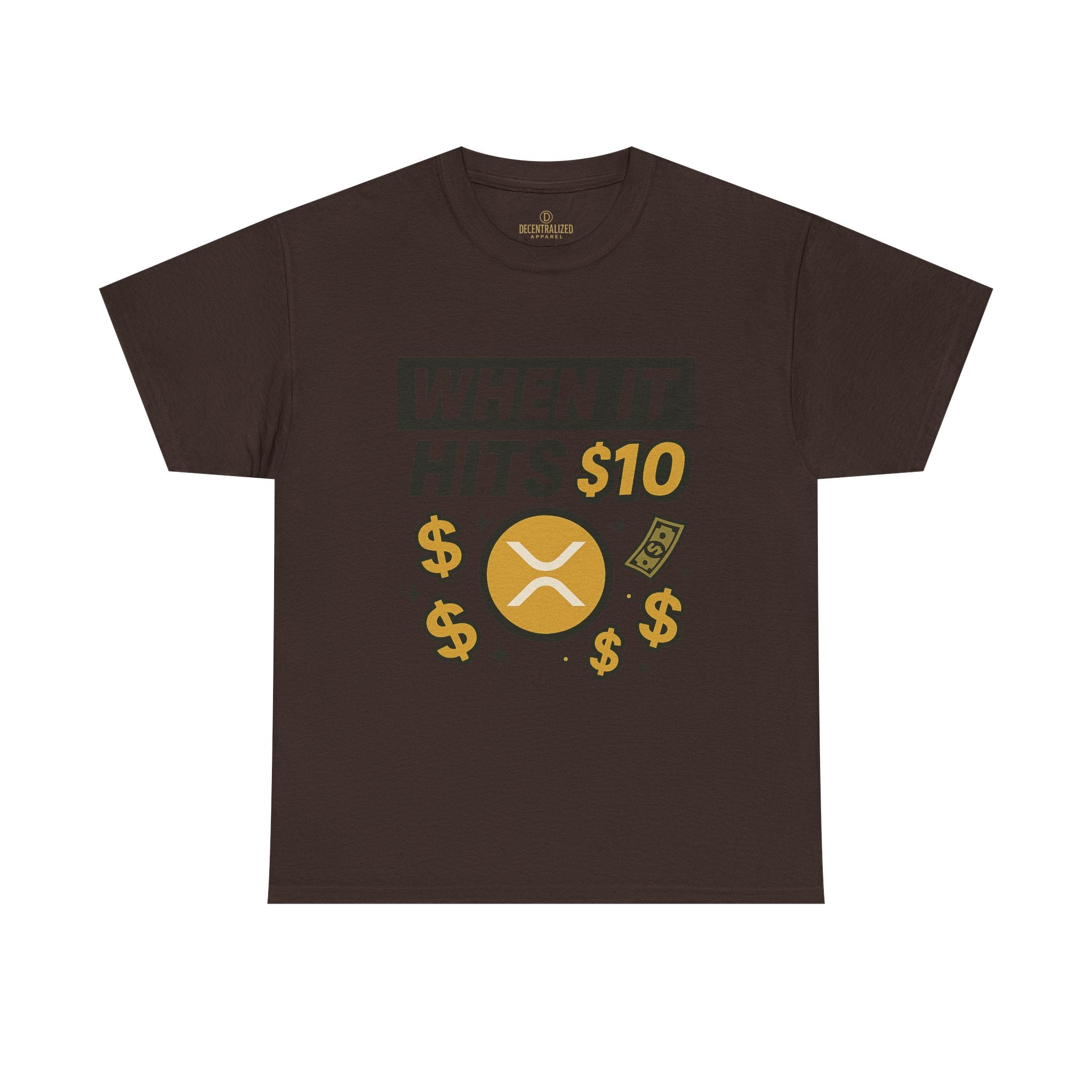 Crypto Tee - "When It Hits 10" Ripple XRP Meme Shirt