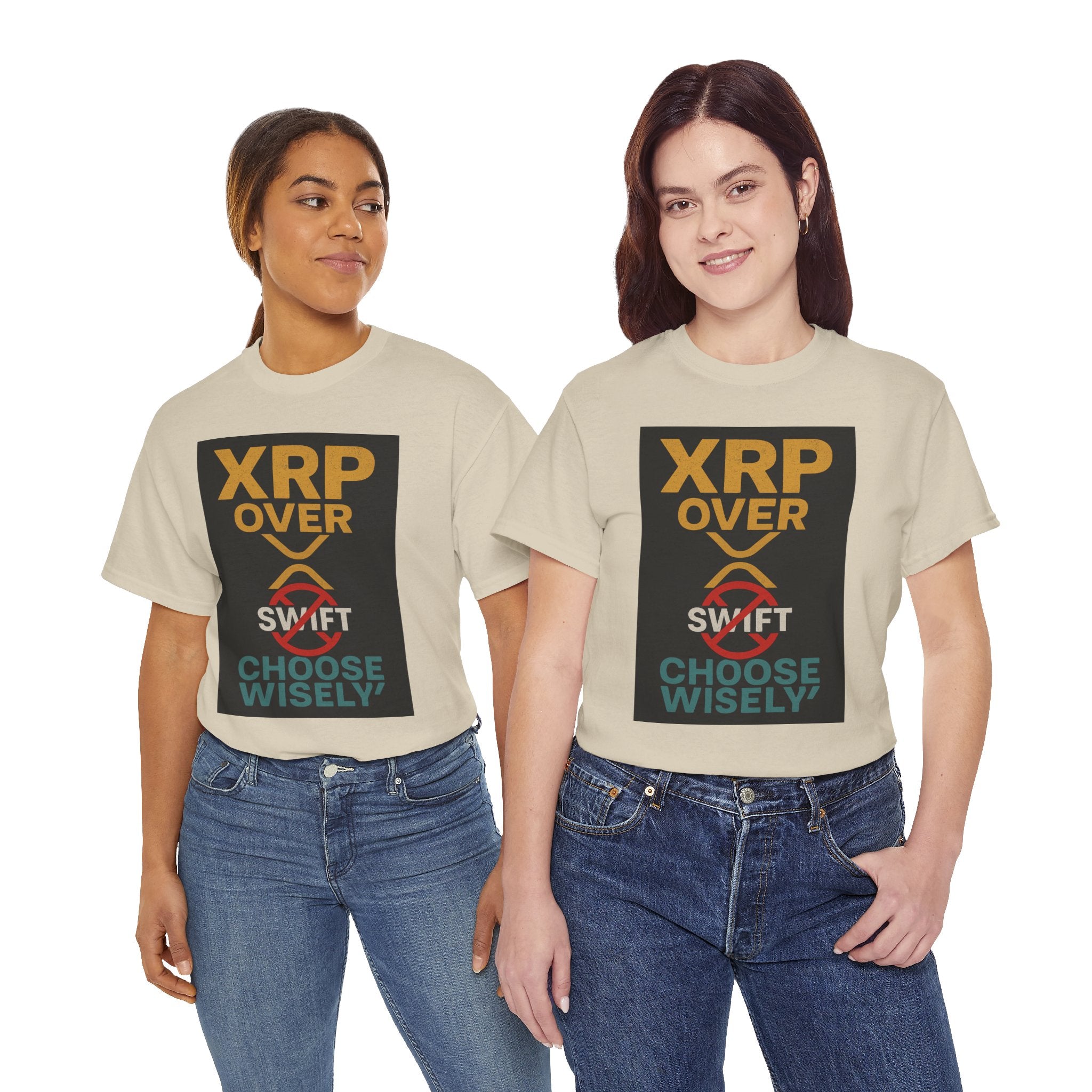 XRP Over SWIFT Choose Wisely Tee