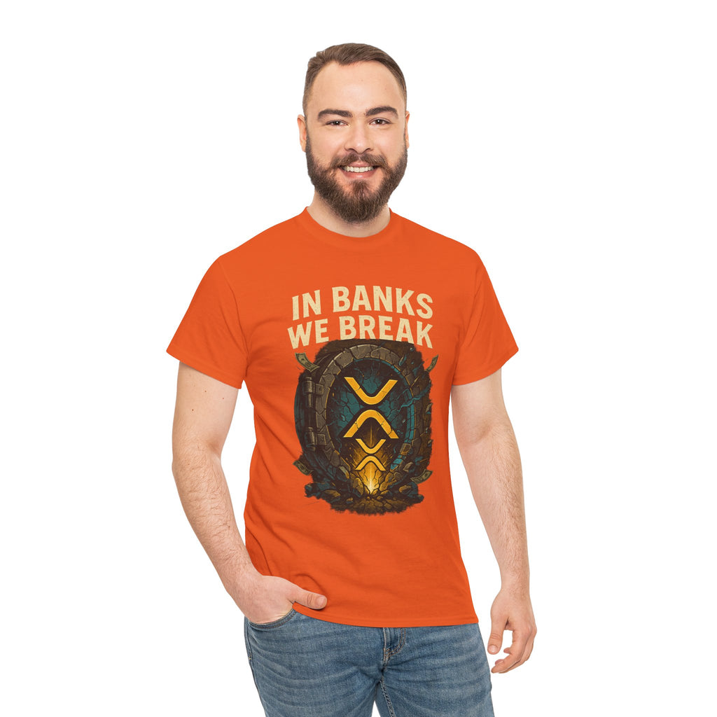 In Banks We Break XRP Crypto Graphic Tee