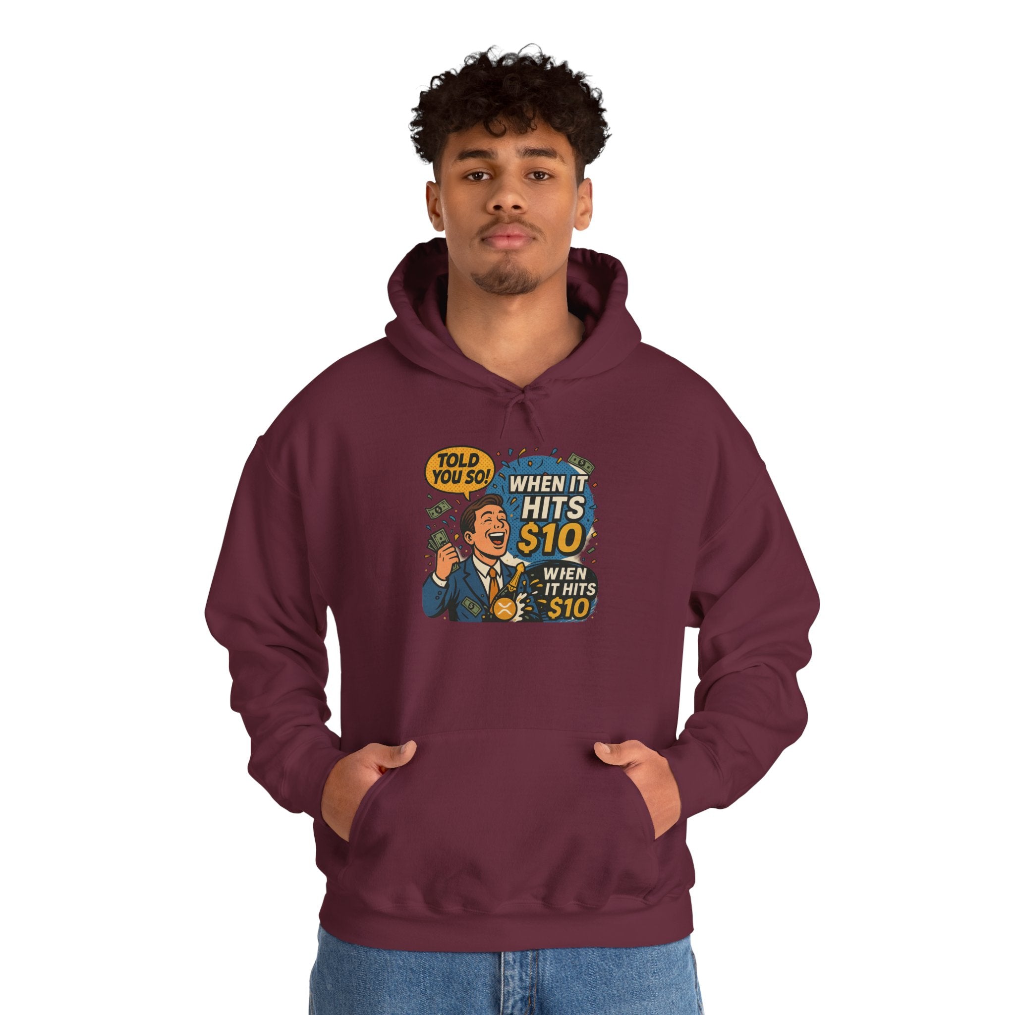 Hoodie — “When it Hits 10” Funny Stock Market Meme Hoodie