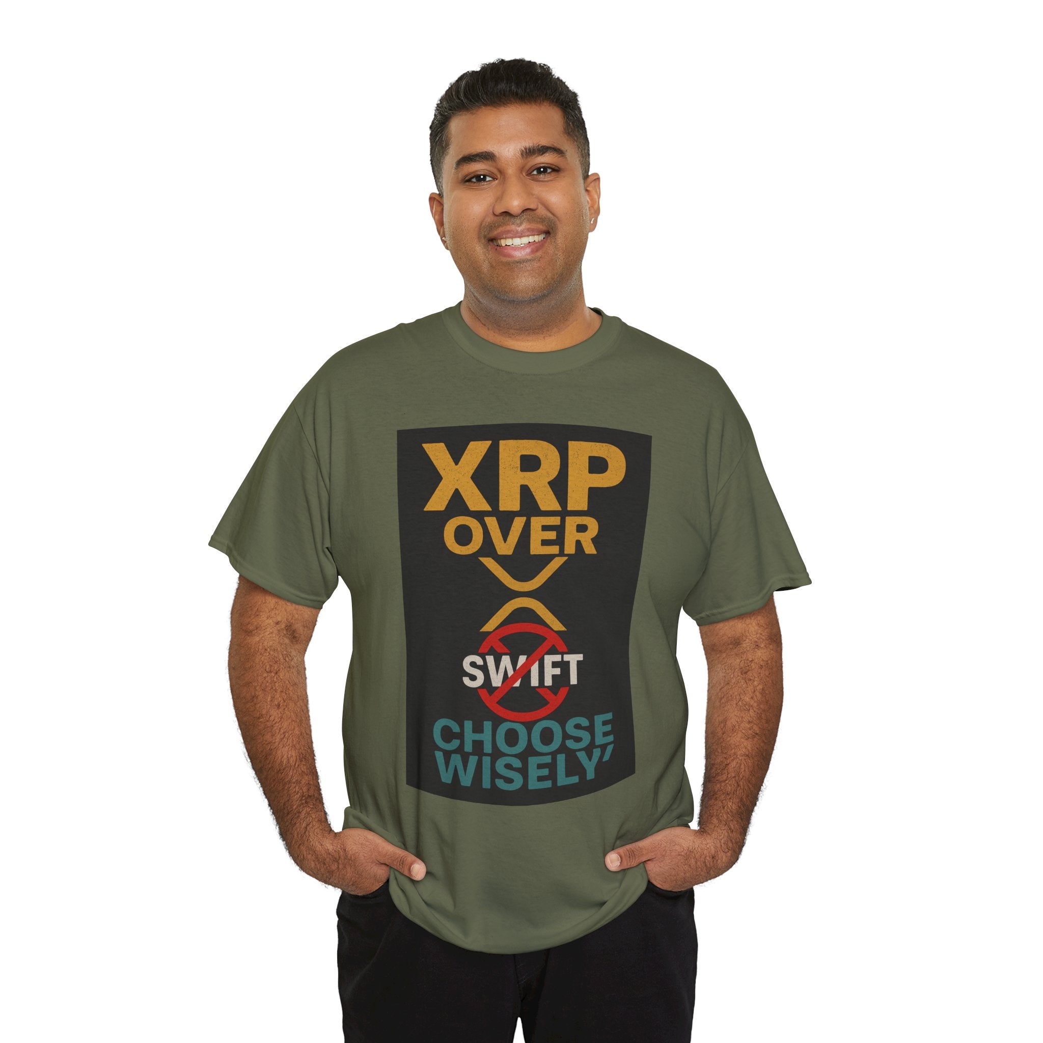 XRP Over SWIFT Choose Wisely Tee