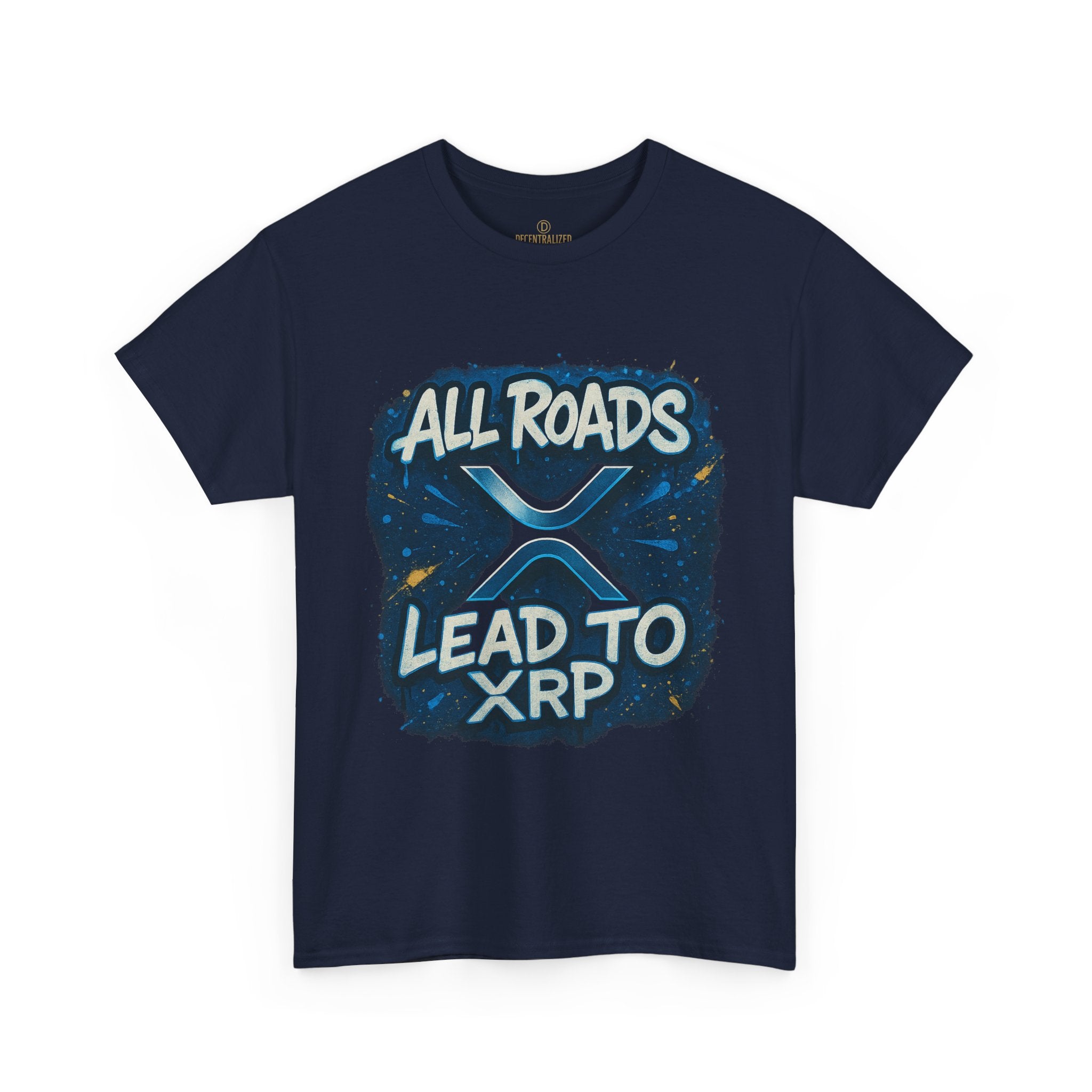 XRP Crypto T-Shirt — "All Roads Lead to XRP" Graphic Tee
