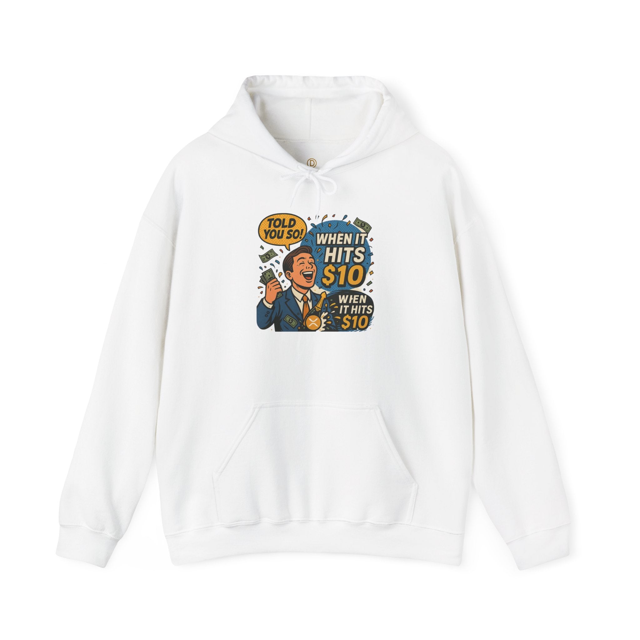 Hoodie — “When it Hits 10” Funny Stock Market Meme Hoodie