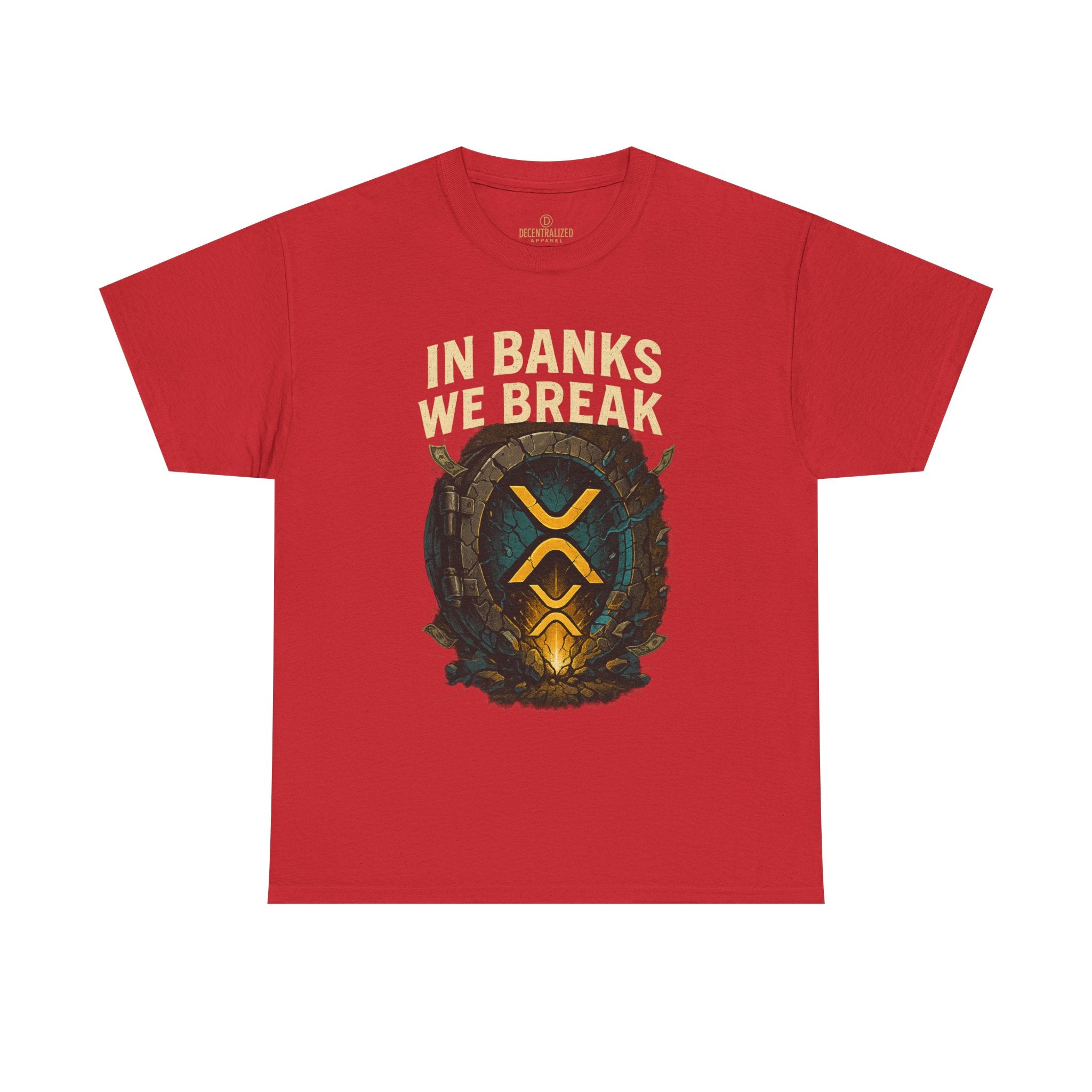 In Banks We Break XRP Crypto Graphic Tee