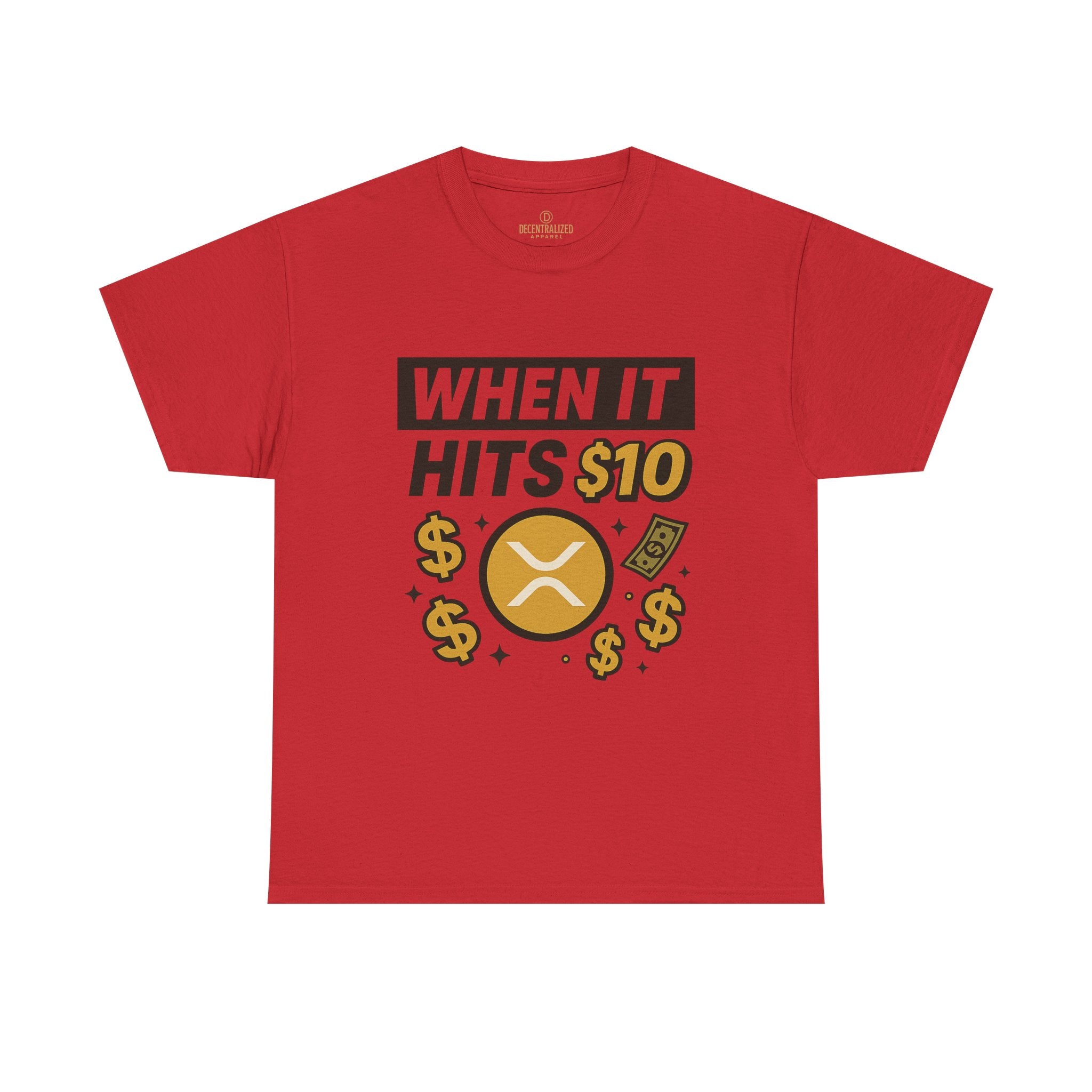 Crypto Tee - "When It Hits 10" Ripple XRP Meme Shirt