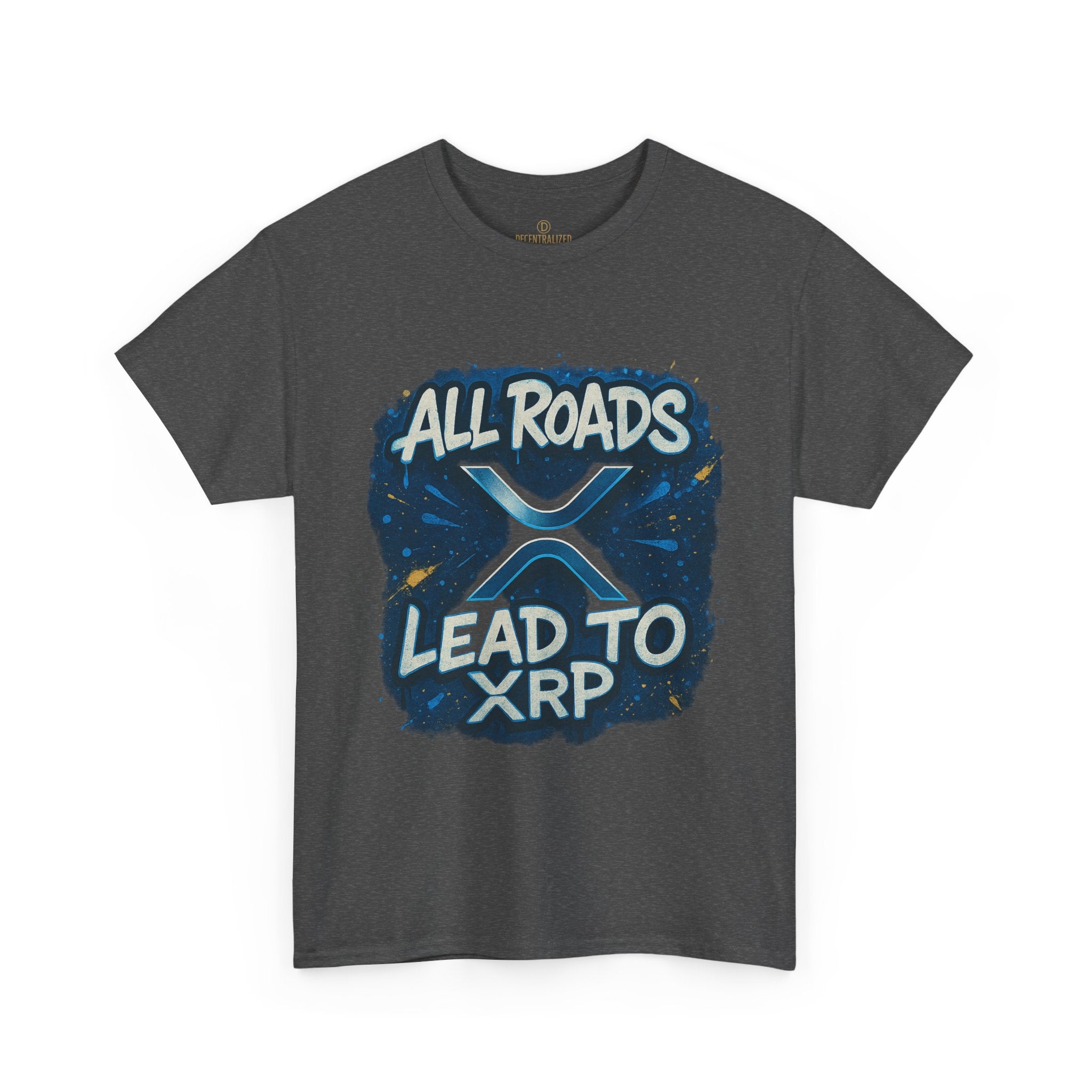 XRP Crypto T-Shirt — "All Roads Lead to XRP" Graphic Tee