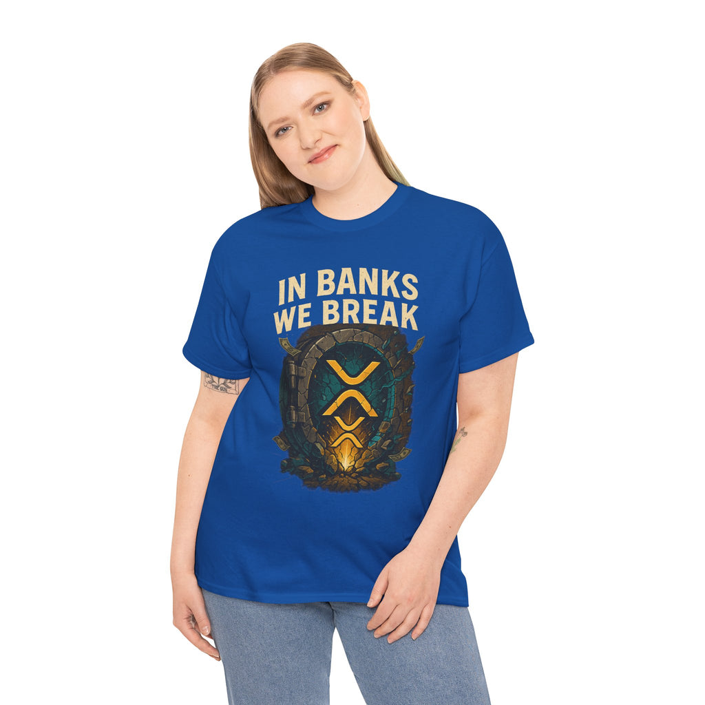 In Banks We Break XRP Crypto Graphic Tee