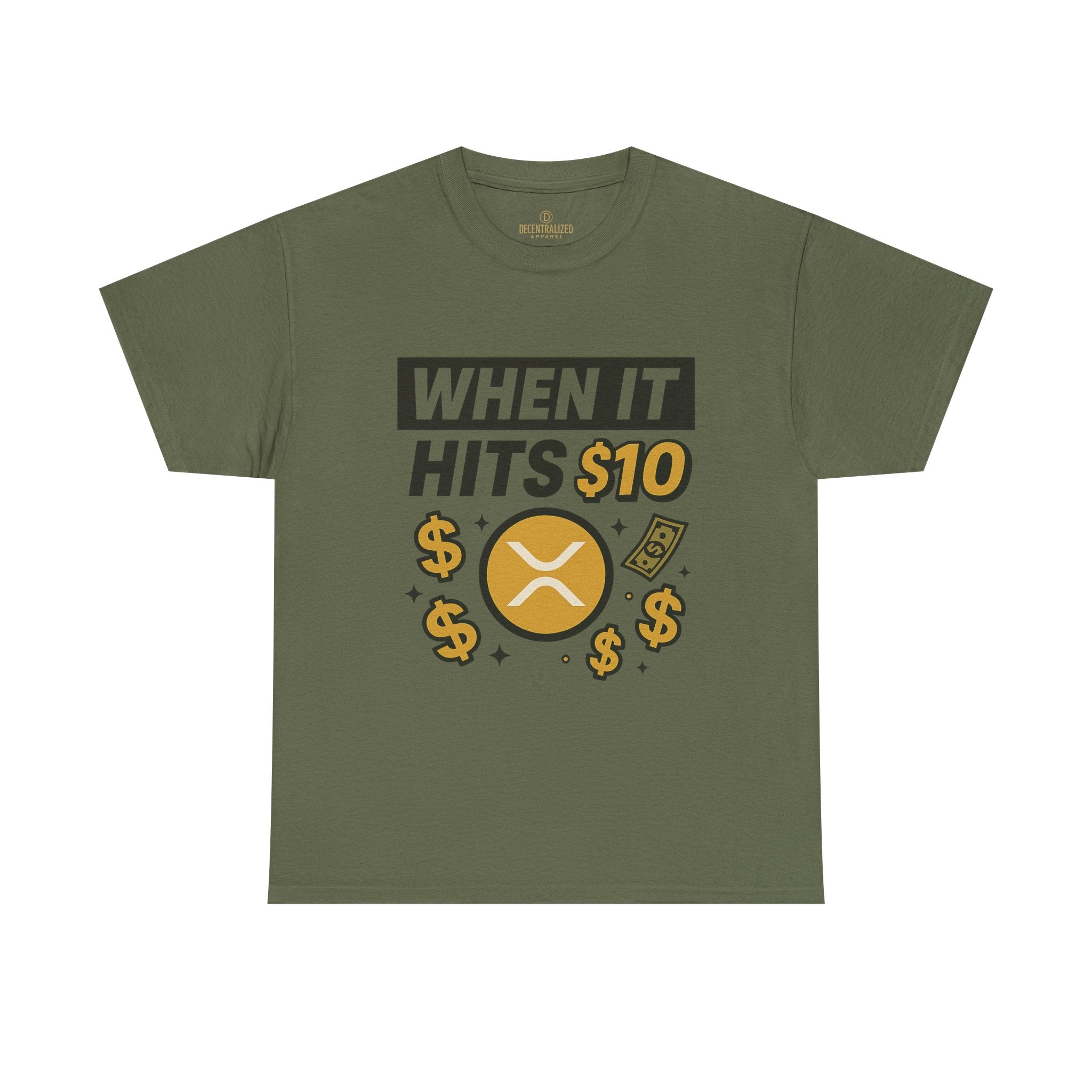 Crypto Tee - "When It Hits 10" Ripple XRP Meme Shirt