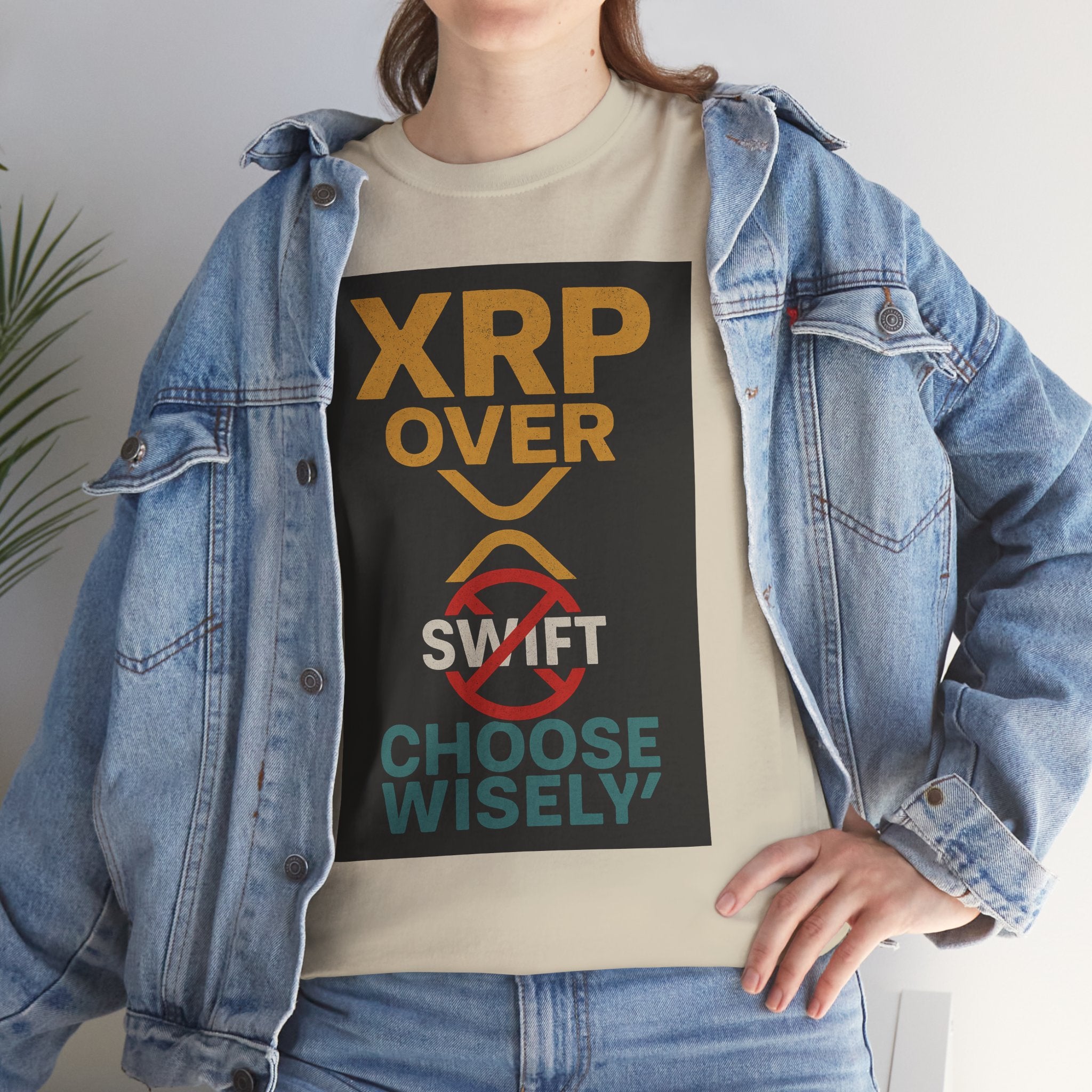 XRP Over SWIFT Choose Wisely Tee