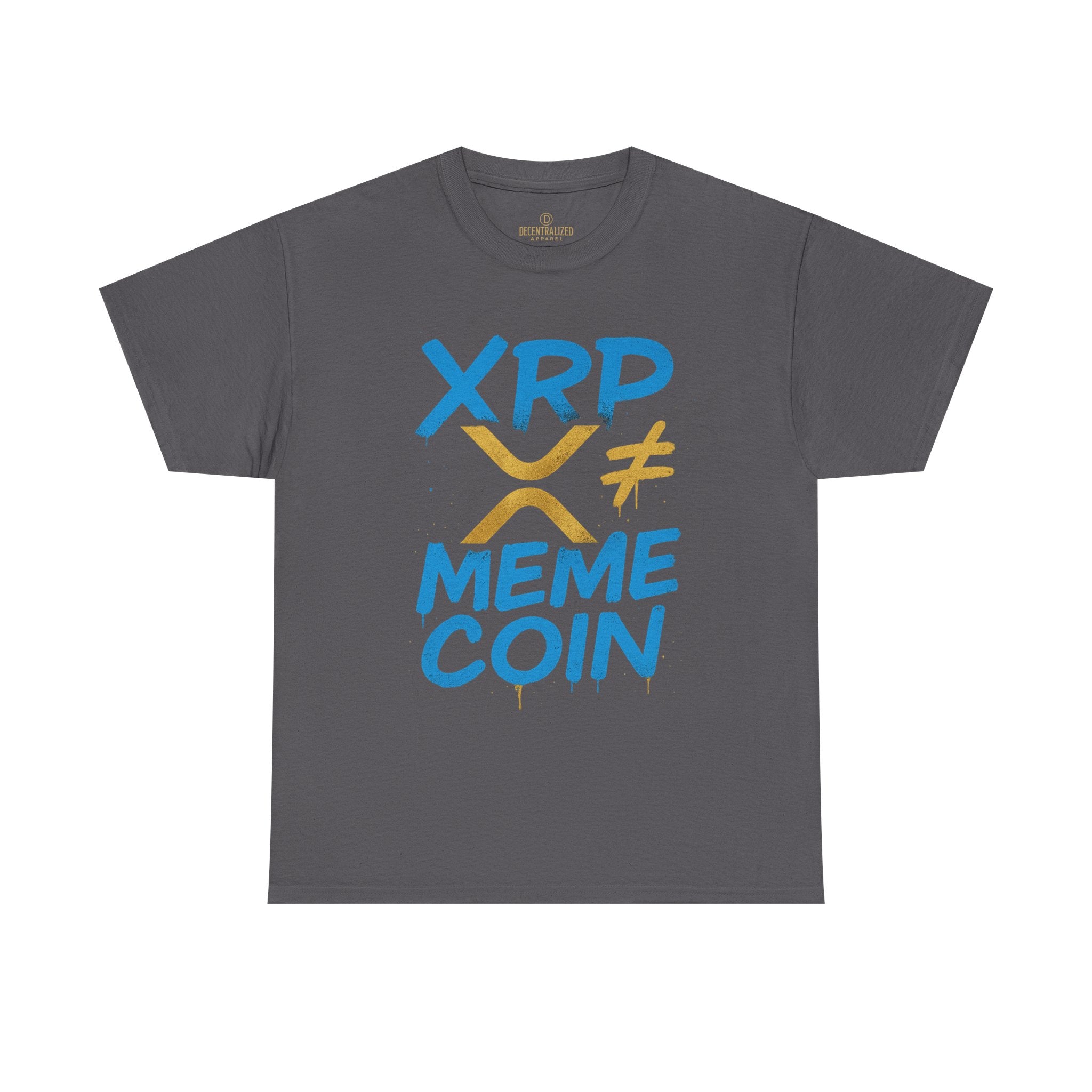 XRP ≠ Meme Coin T‑Shirt — Crypto Advocate Graphic Tee