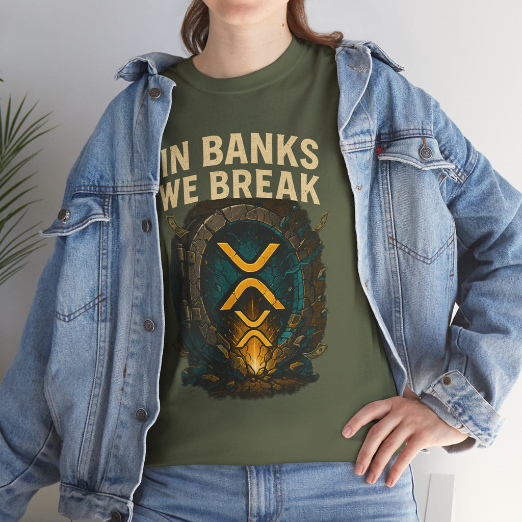 In Banks We Break XRP Crypto Graphic Tee