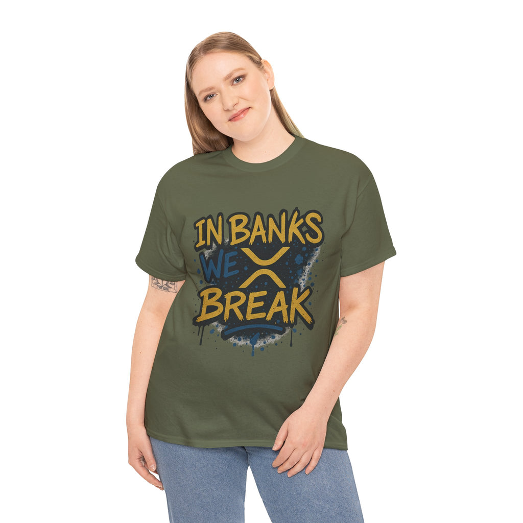 Ripple 'In Banks We Break' Graphic Tee — Crypto XRP Streetwear