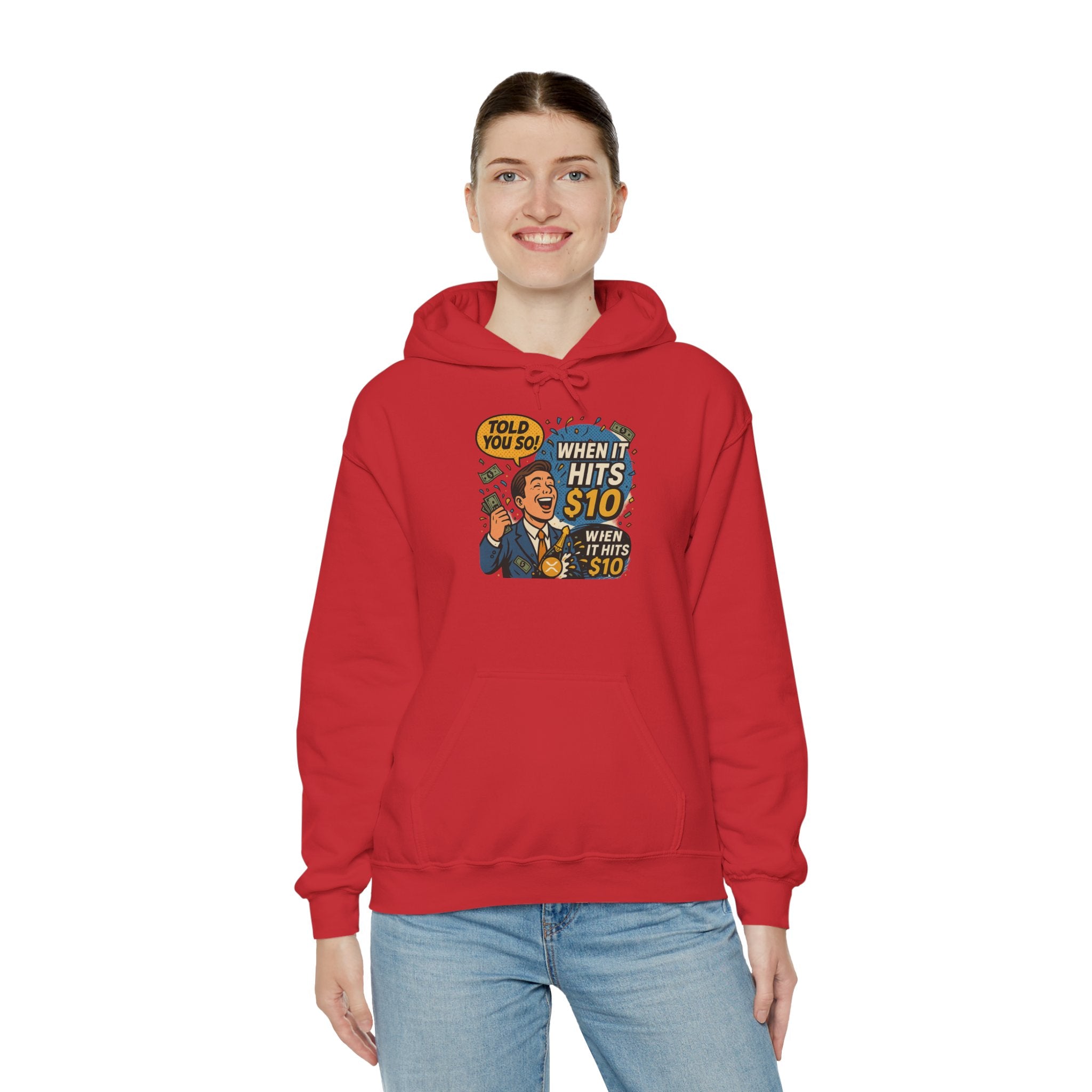 Hoodie — “When it Hits 10” Funny Stock Market Meme Hoodie