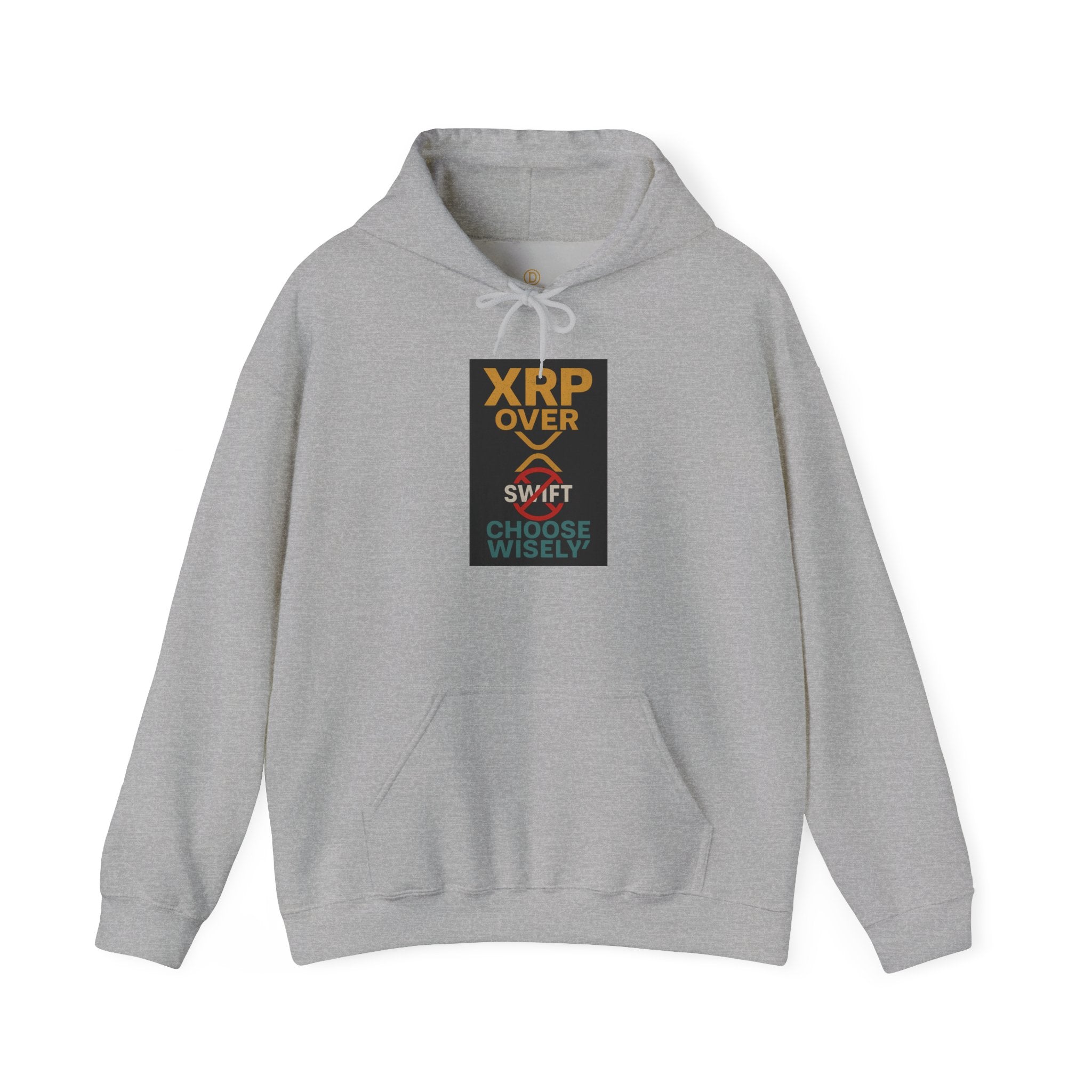 XRP Over Swift Hoodie - "Choose Wisely" Crypto Advocacy Sweatshirt