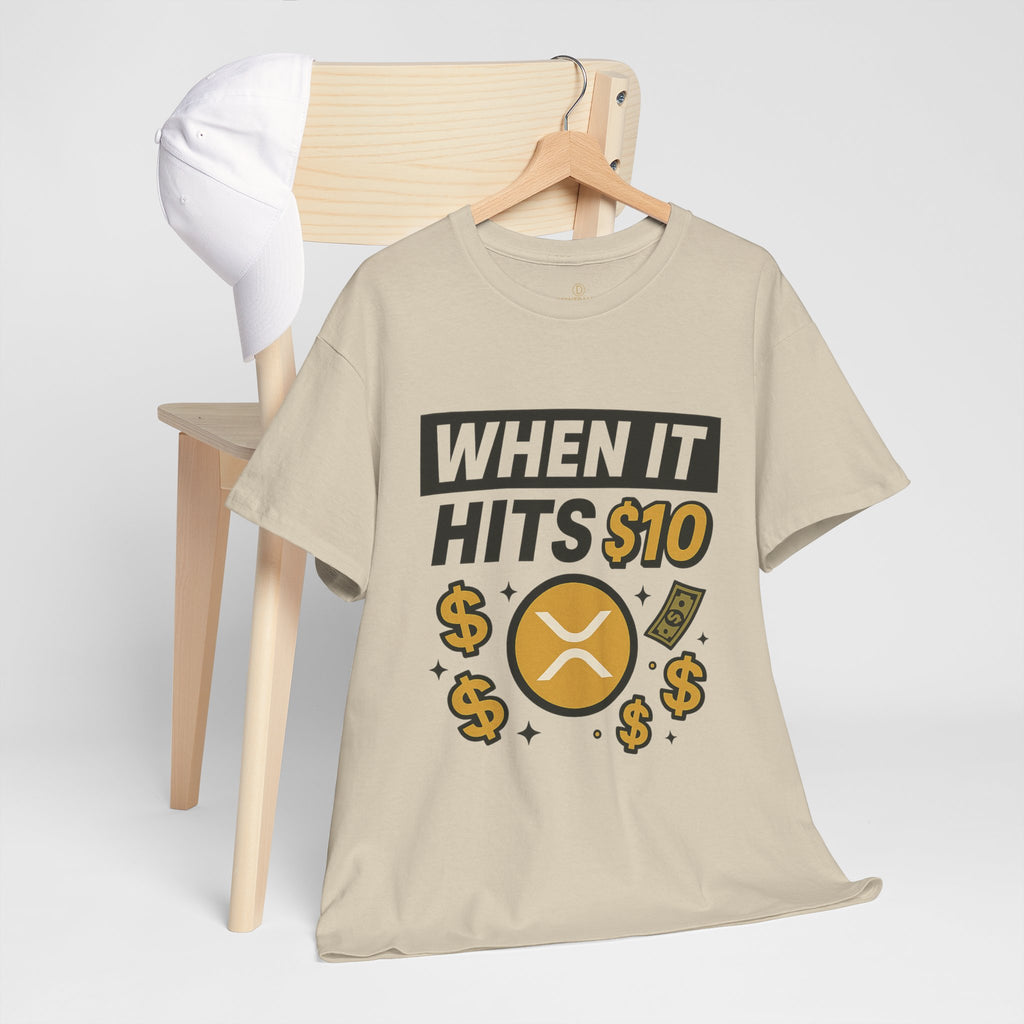 Crypto Tee - "When It Hits 10" Ripple XRP Meme Shirt