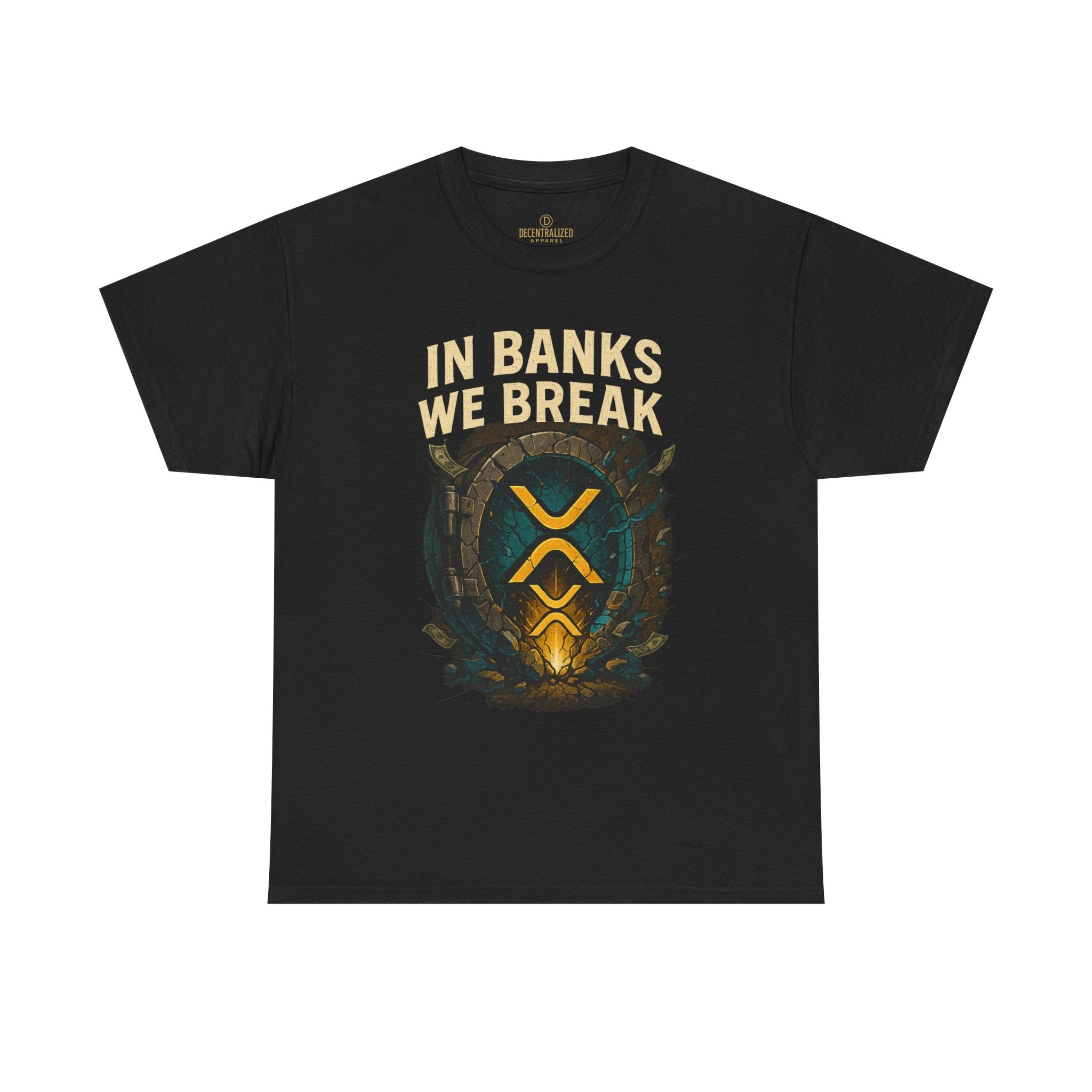 In Banks We Break XRP Crypto Graphic Tee