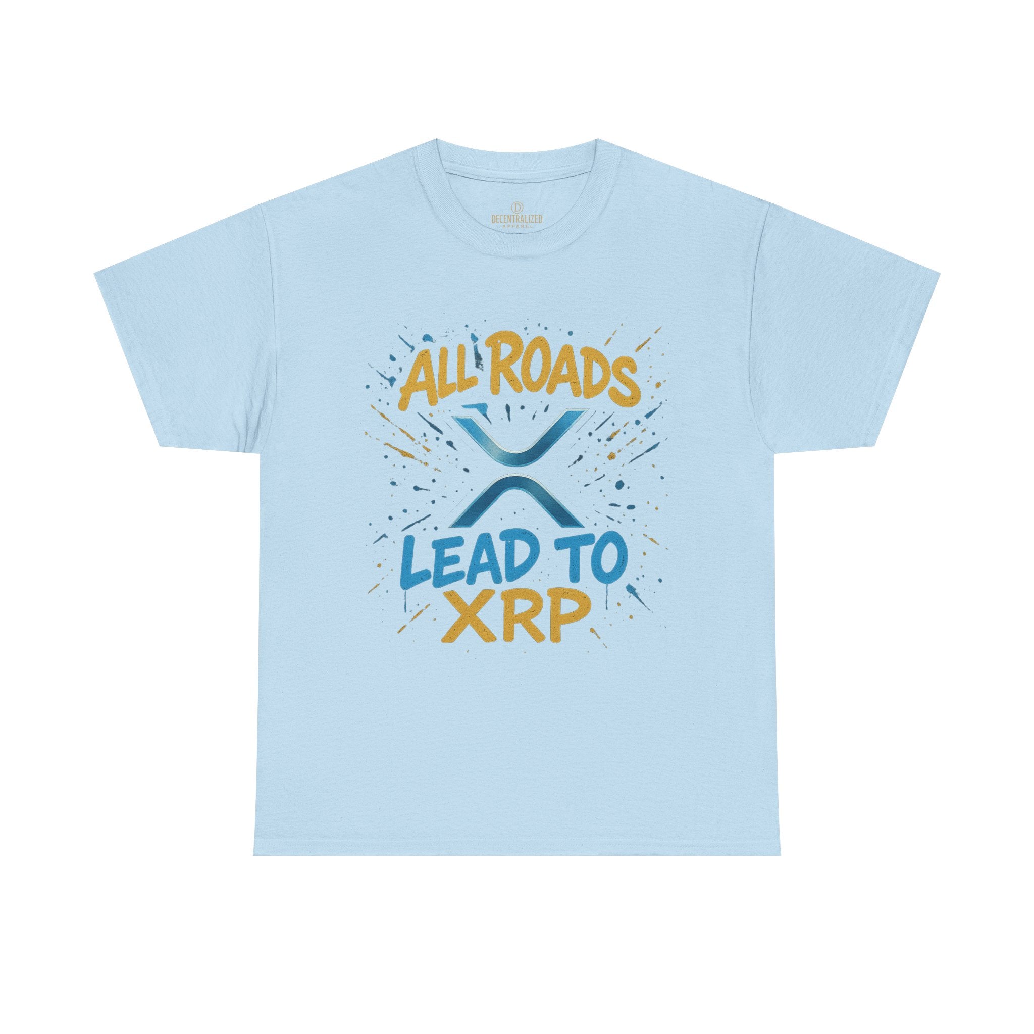 XRP Crypto Tee — "All Roads Lead to XRP" Casual Cryptocurrency Shirt