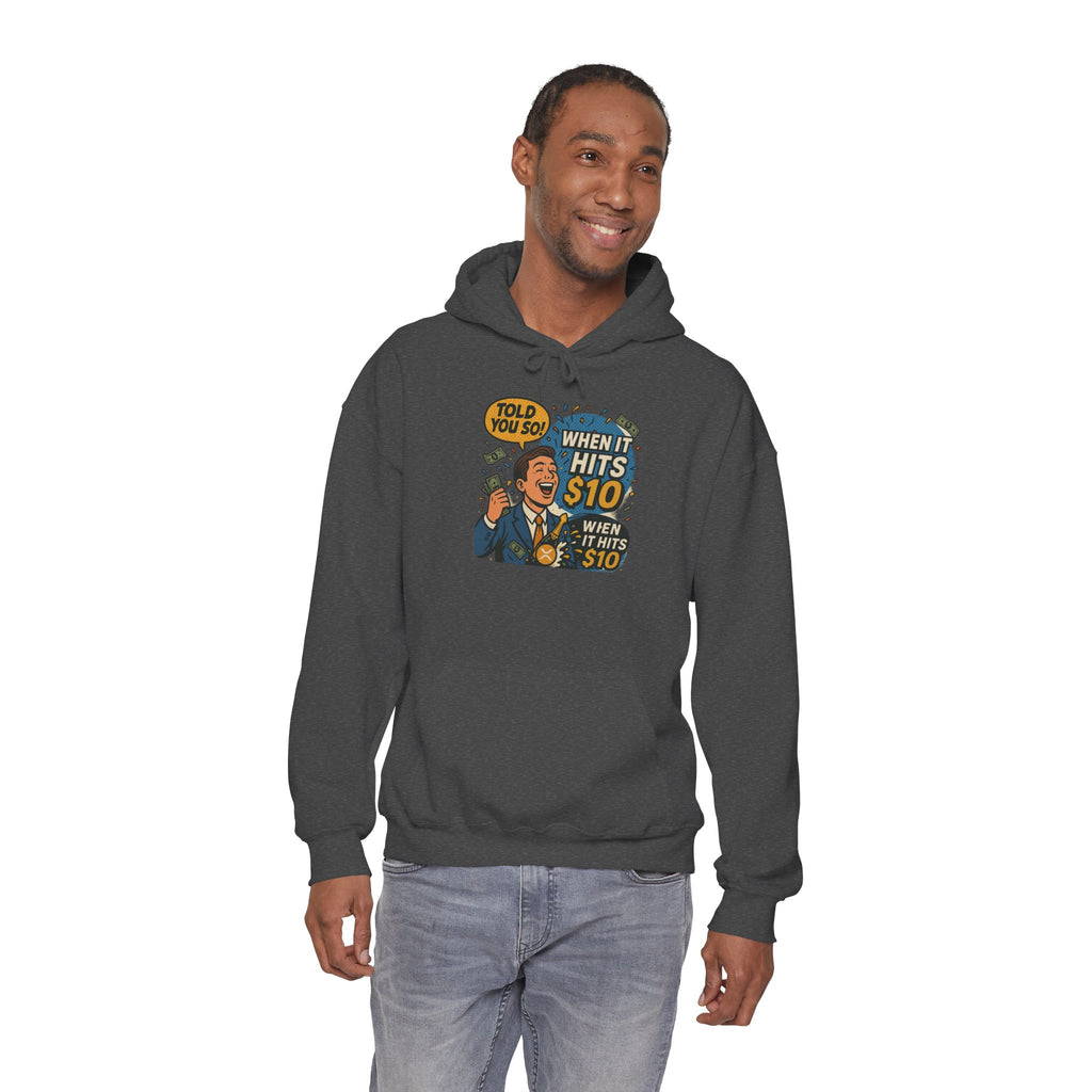 Hoodie — “When it Hits 10” Funny Stock Market Meme Hoodie