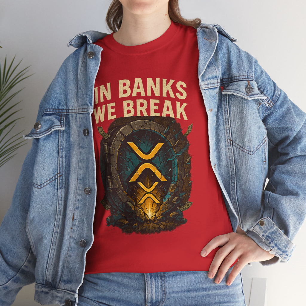 In Banks We Break XRP Crypto Graphic Tee