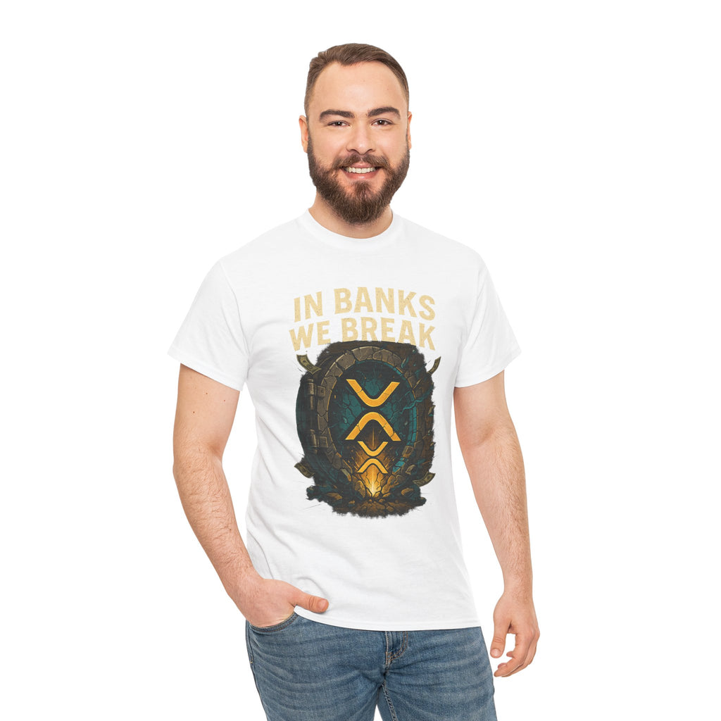 In Banks We Break XRP Crypto Graphic Tee