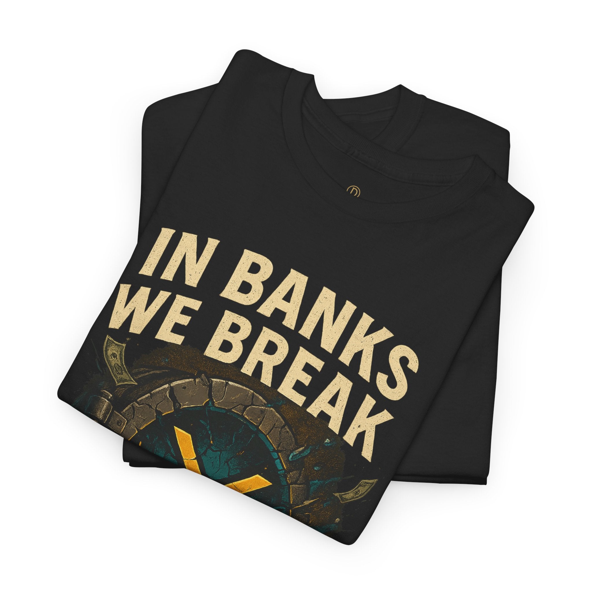 In Banks We Break XRP Crypto Graphic Tee