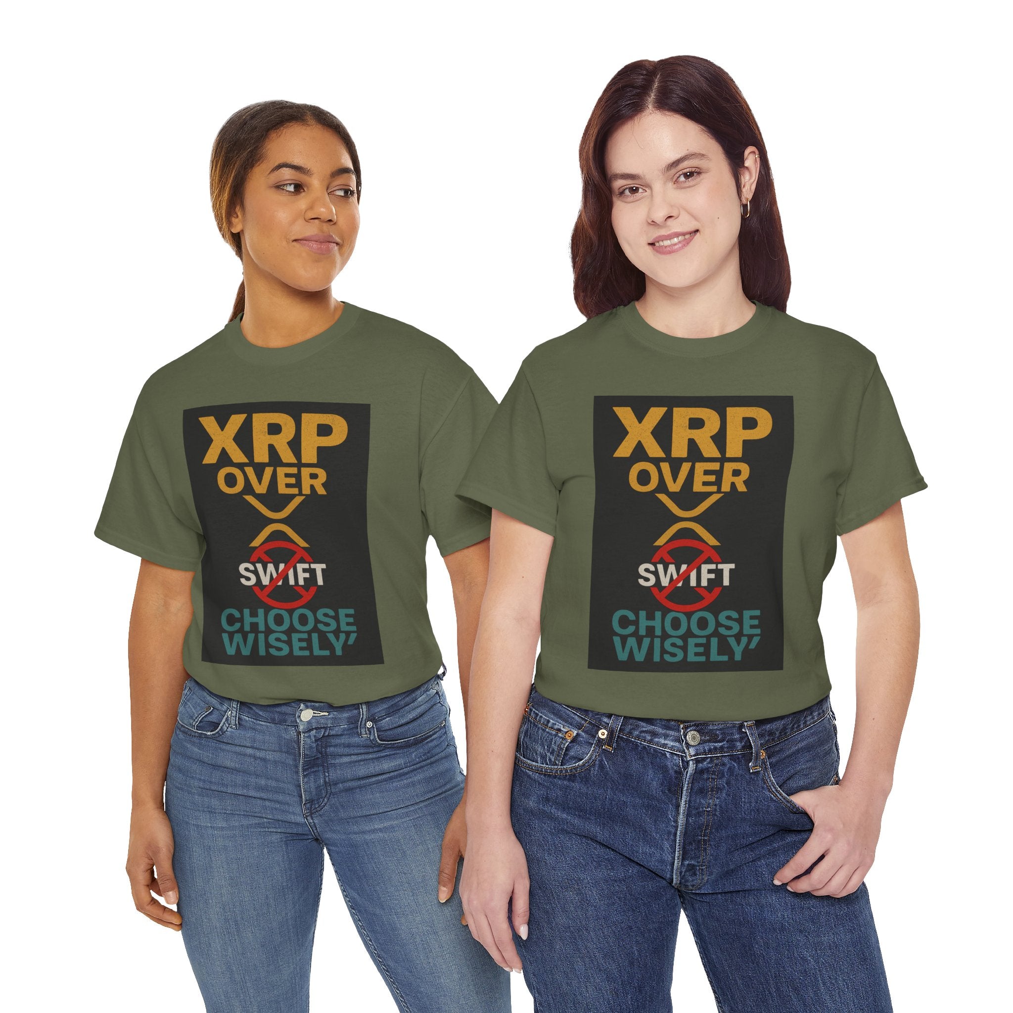 XRP Over SWIFT Choose Wisely Tee