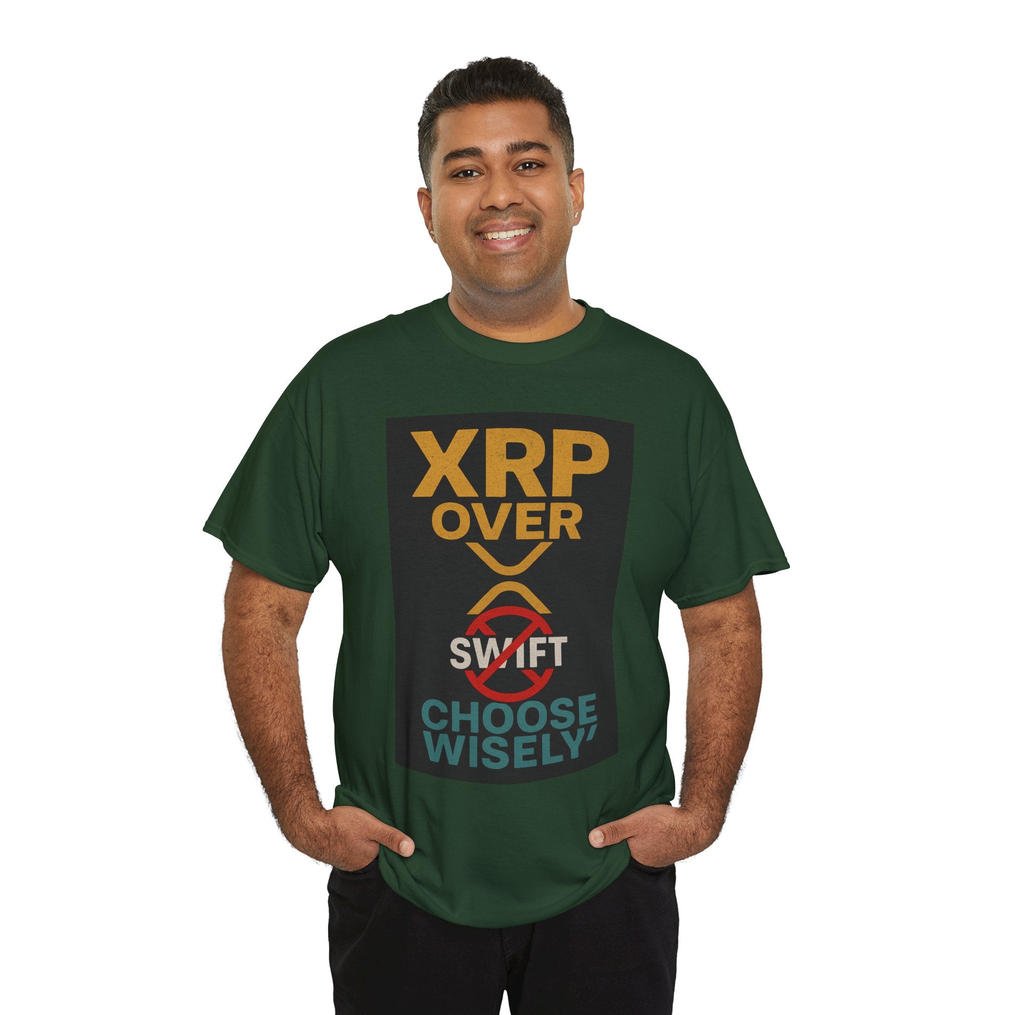 XRP Over SWIFT Choose Wisely Tee