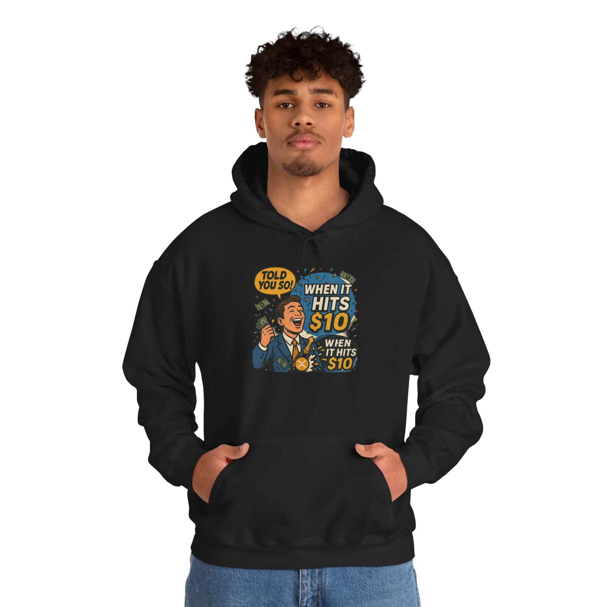 Hoodie — “When it Hits 10” Funny Stock Market Meme Hoodie