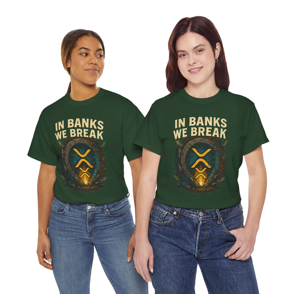 In Banks We Break XRP Crypto Graphic Tee