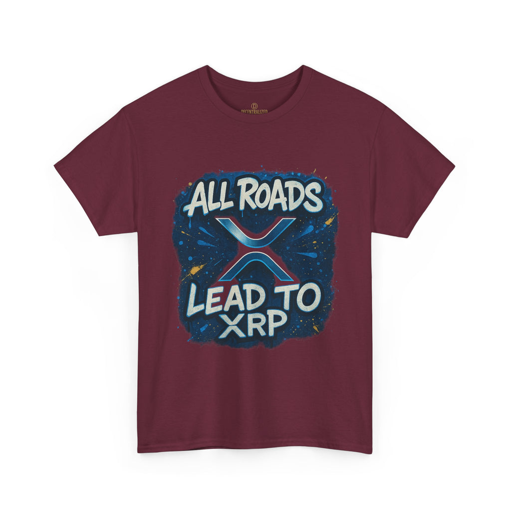 XRP Crypto T-Shirt — "All Roads Lead to XRP" Graphic Tee