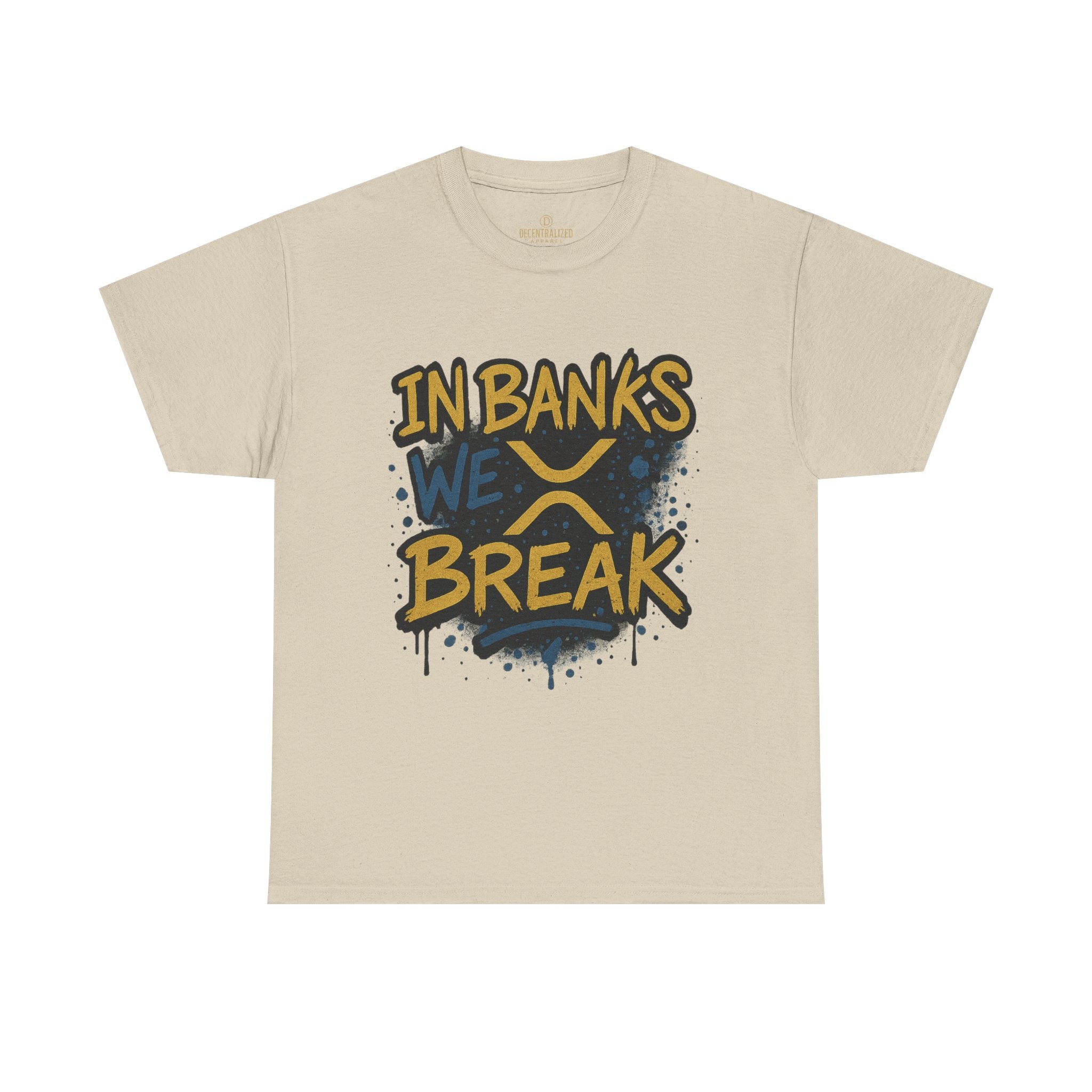Ripple 'In Banks We Break' Graphic Tee — Crypto XRP Streetwear