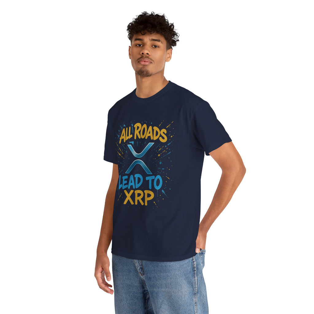XRP Crypto Tee — "All Roads Lead to XRP" Casual Cryptocurrency Shirt