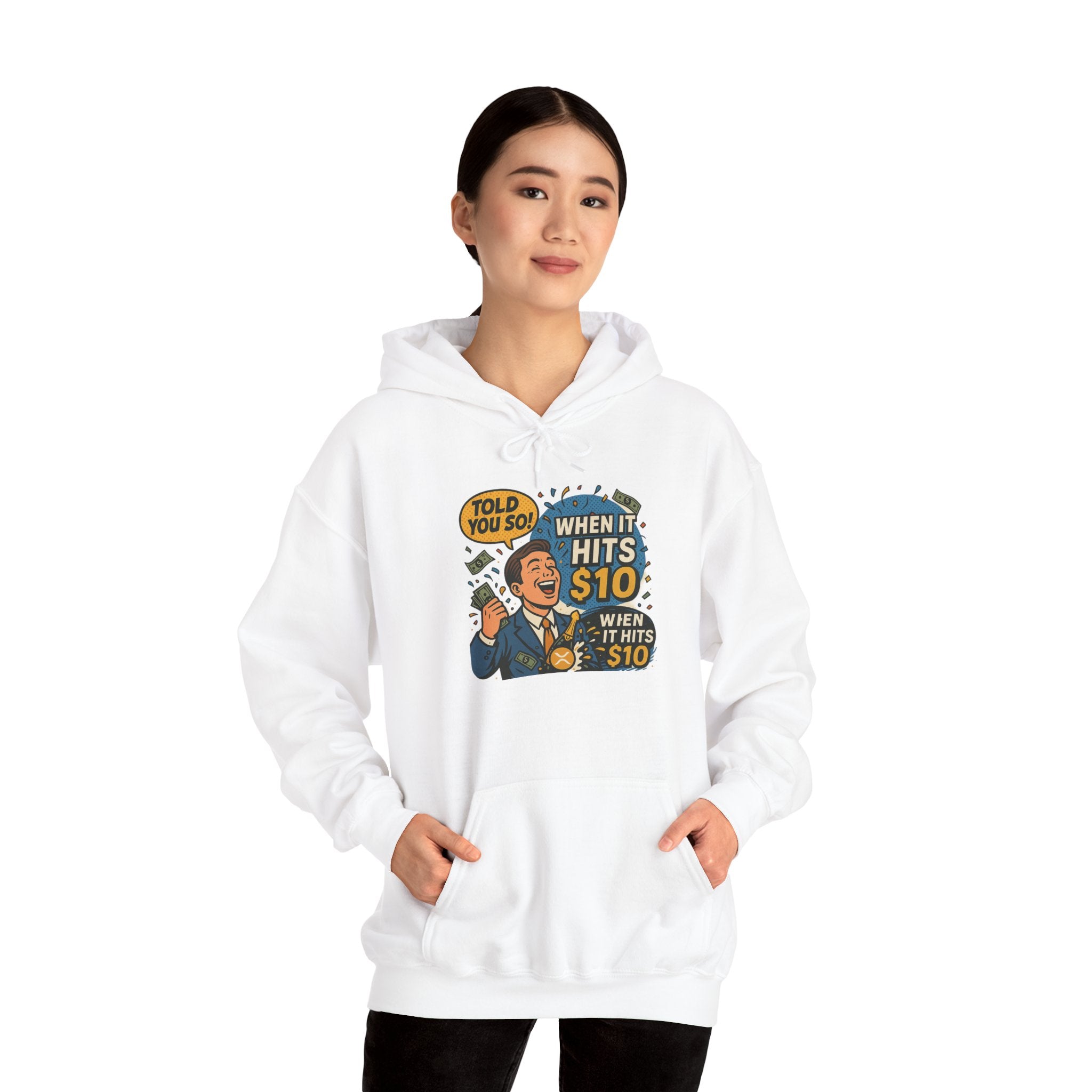 Hoodie — “When it Hits 10” Funny Stock Market Meme Hoodie